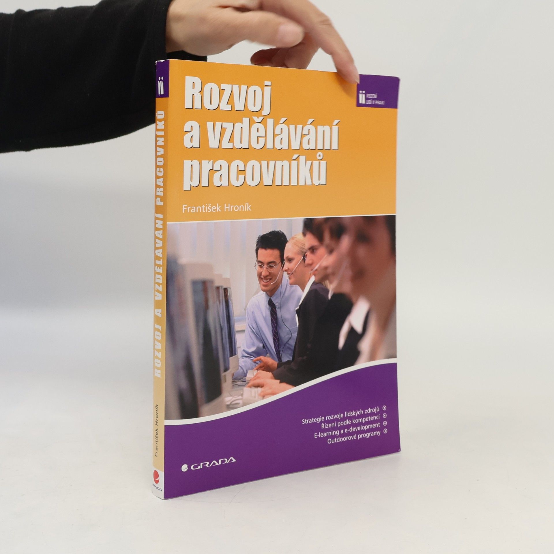 František Hroník Rozvoj a vzdělávání pracovníků