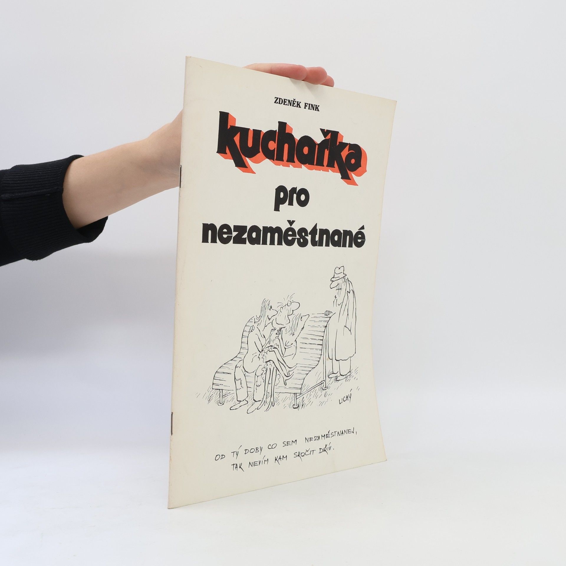 Zdeněk Fink Kuchařka pro nezaměstnané