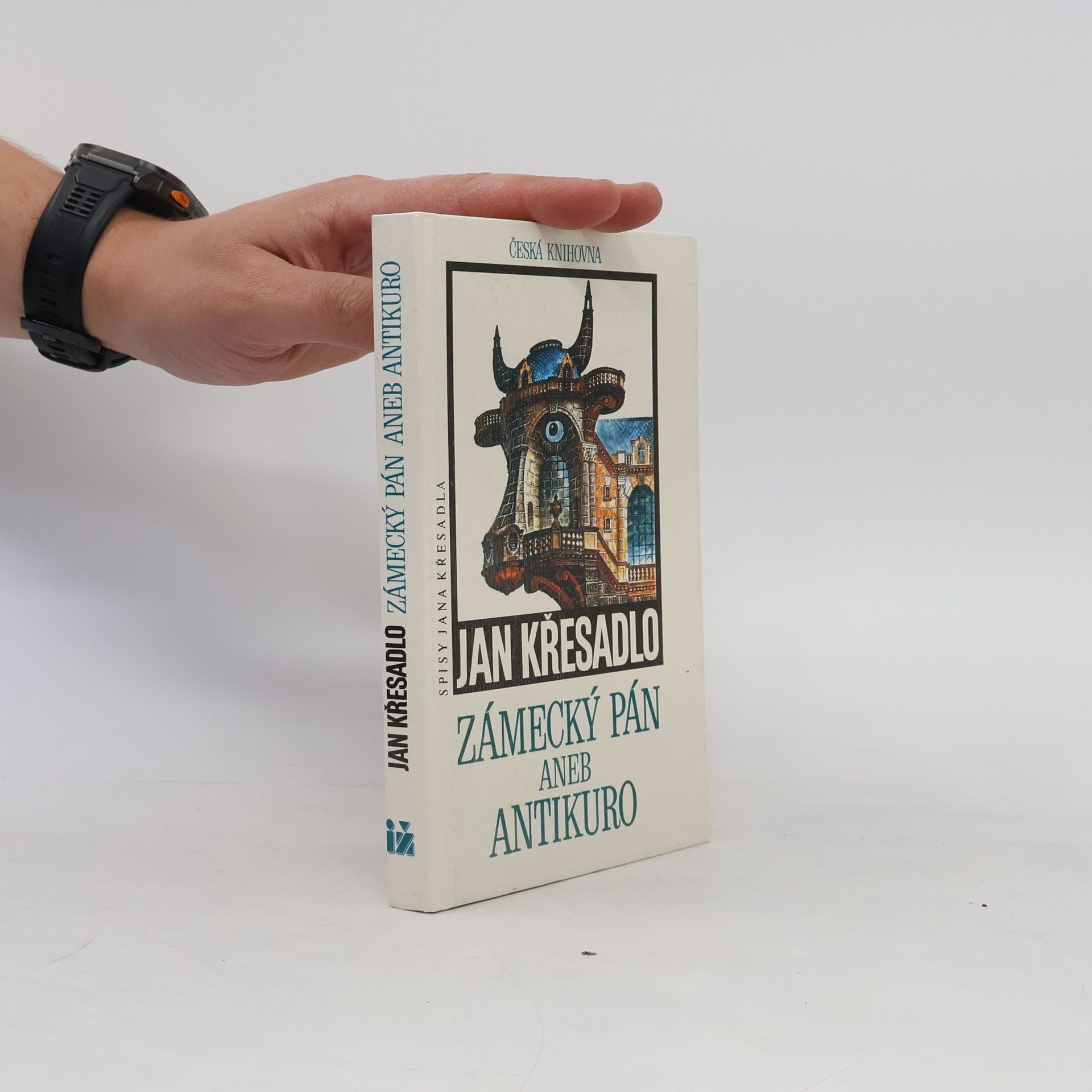 Jan Křesadlo Zámecký pán aneb Antikuro