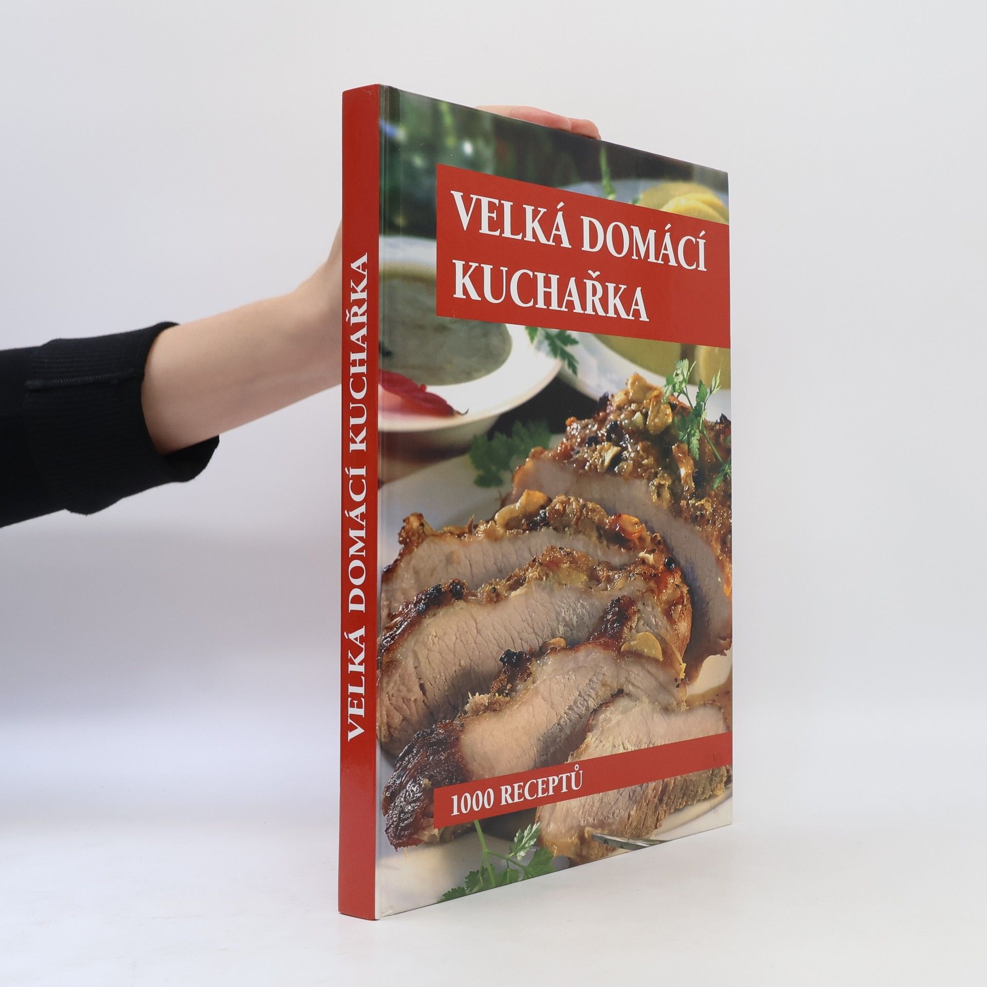 Kolektiv autorů Velká domácí kuchařka