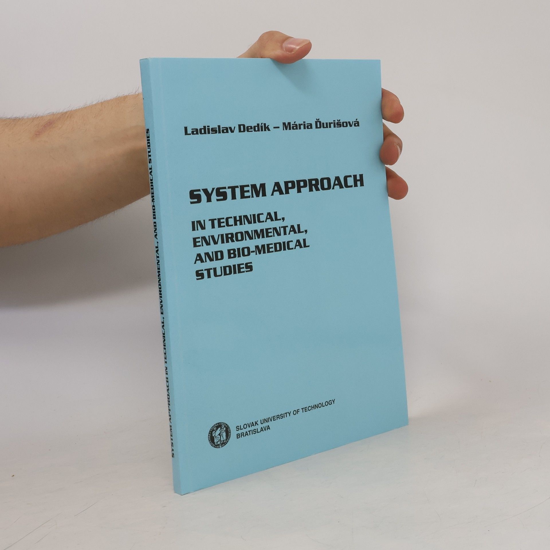 System approach : in technical, environmental, and bio-medical studies