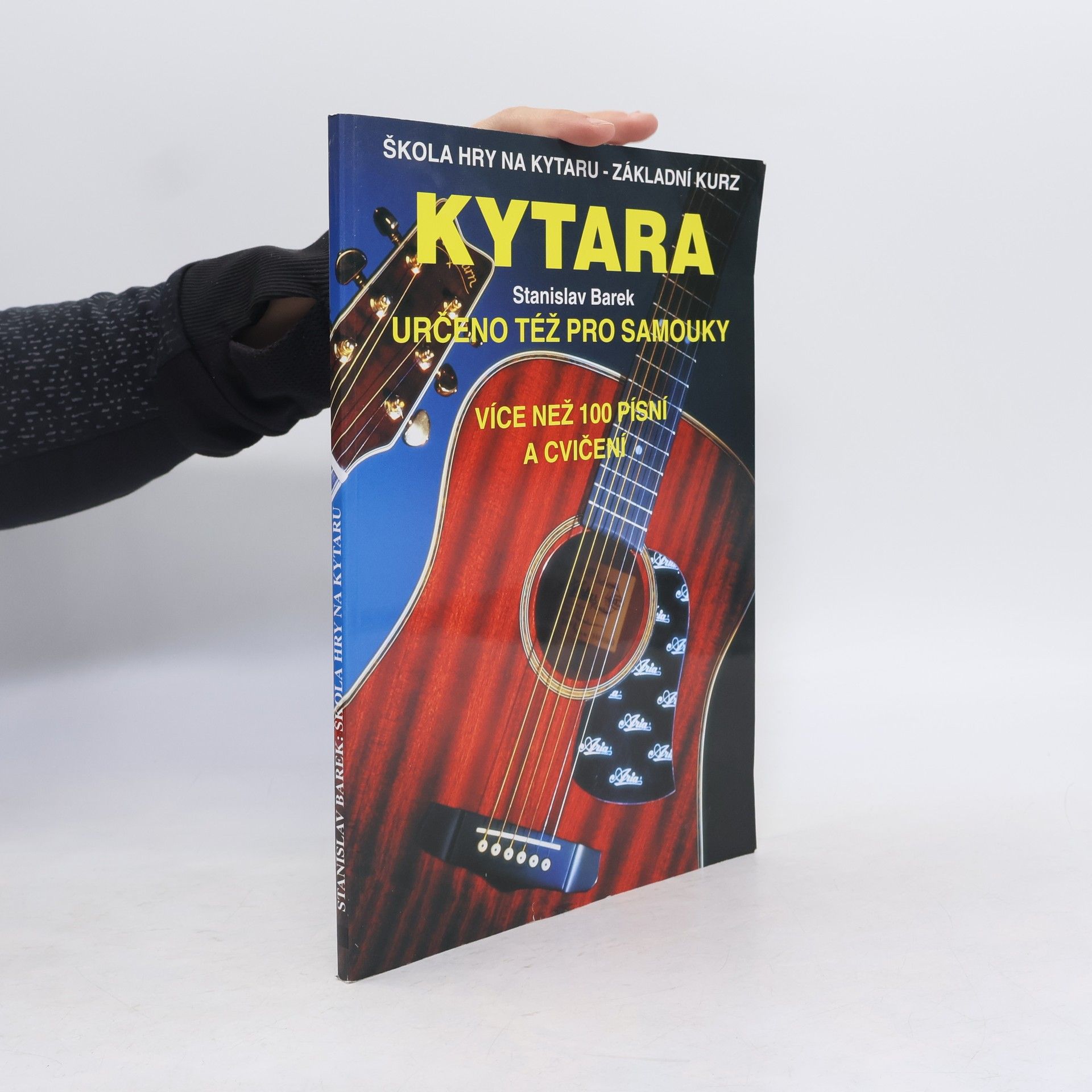Stanislav Barek Kytara. Škola hry na kytaru - základní kurz