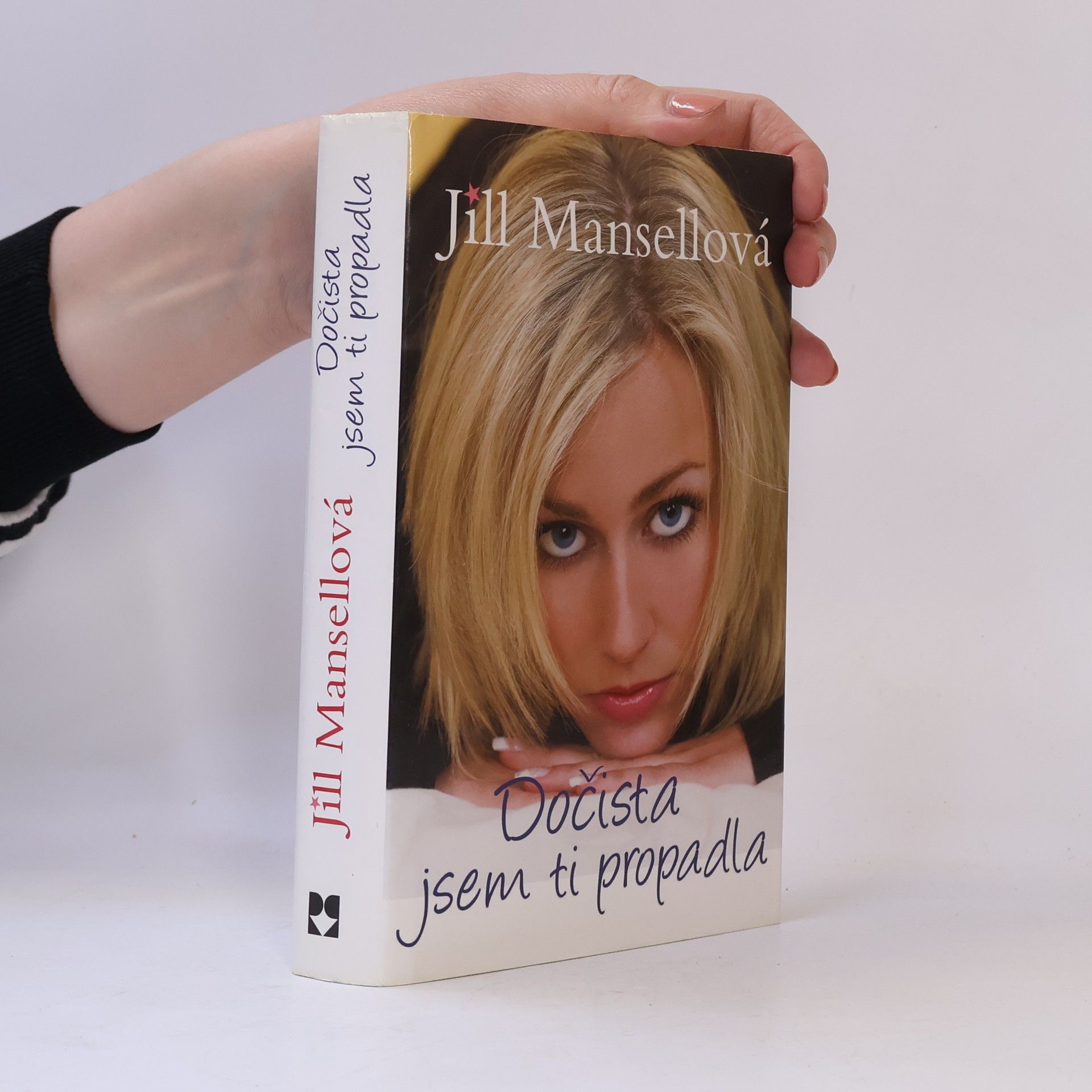 Jill Mansell Dočista jsem ti propadla