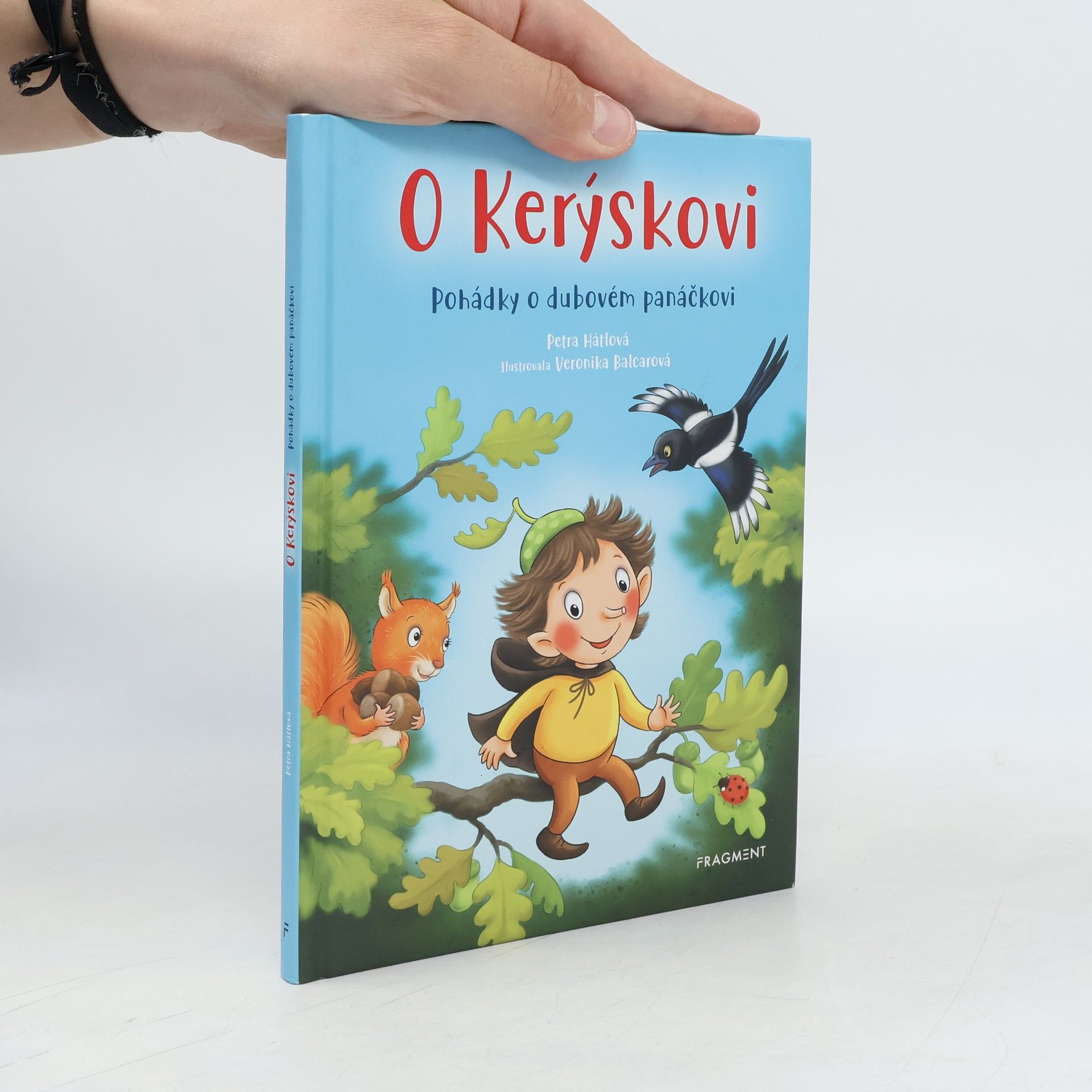 Petra Hátlová O Kerýskovi : pohádky o dubovém panáčkovi