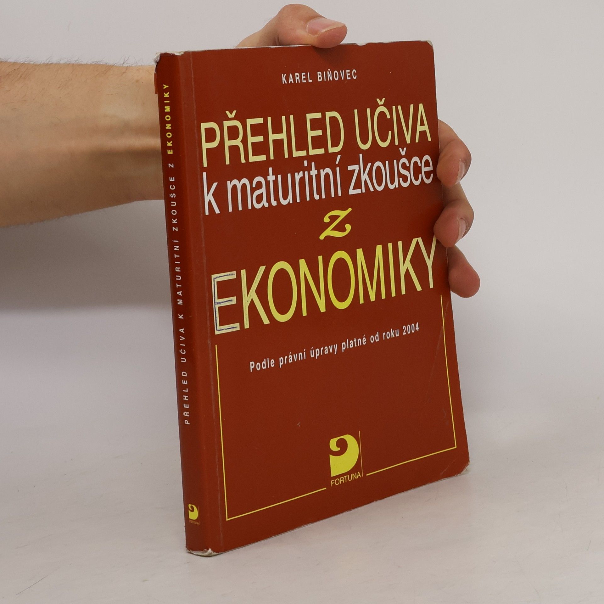 Biňovec Karel Přehled učiva k maturitní zkoušce z ekonomiky