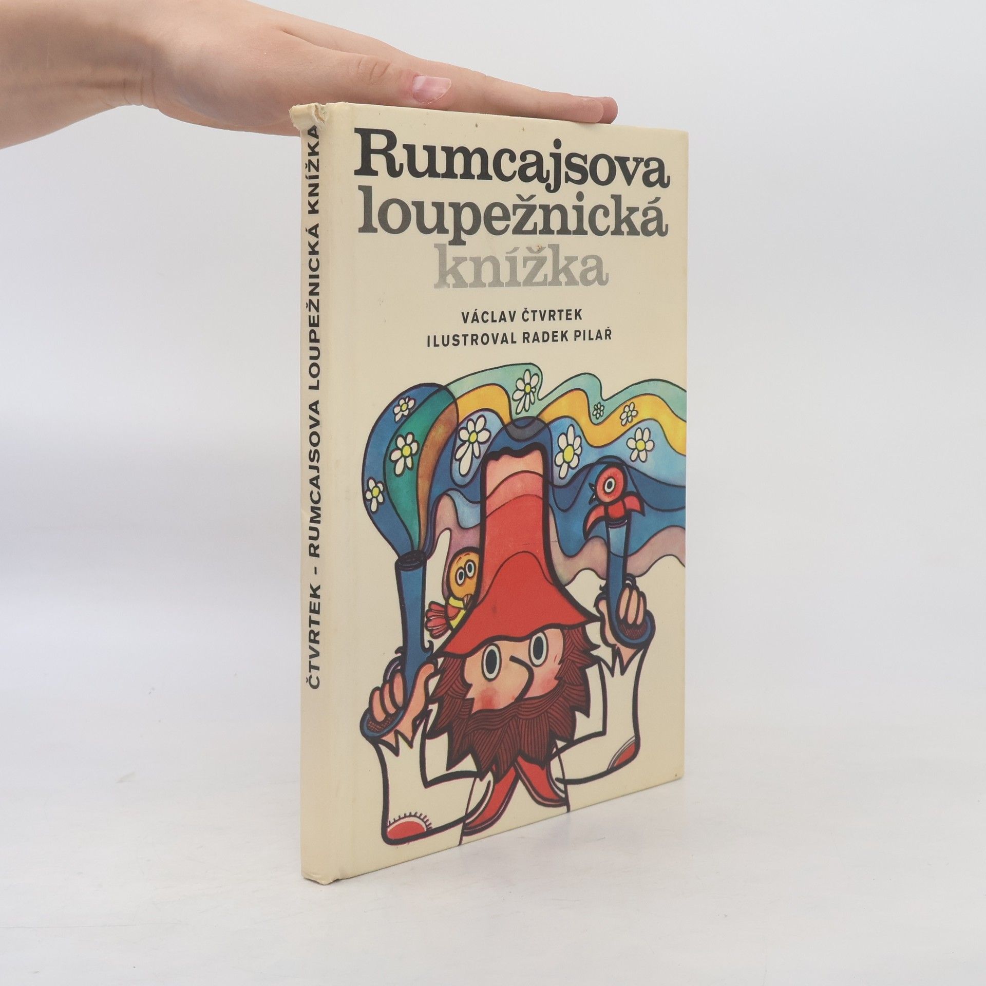 Václav Čtvrtek Rumcajsova loupežnická knížka
