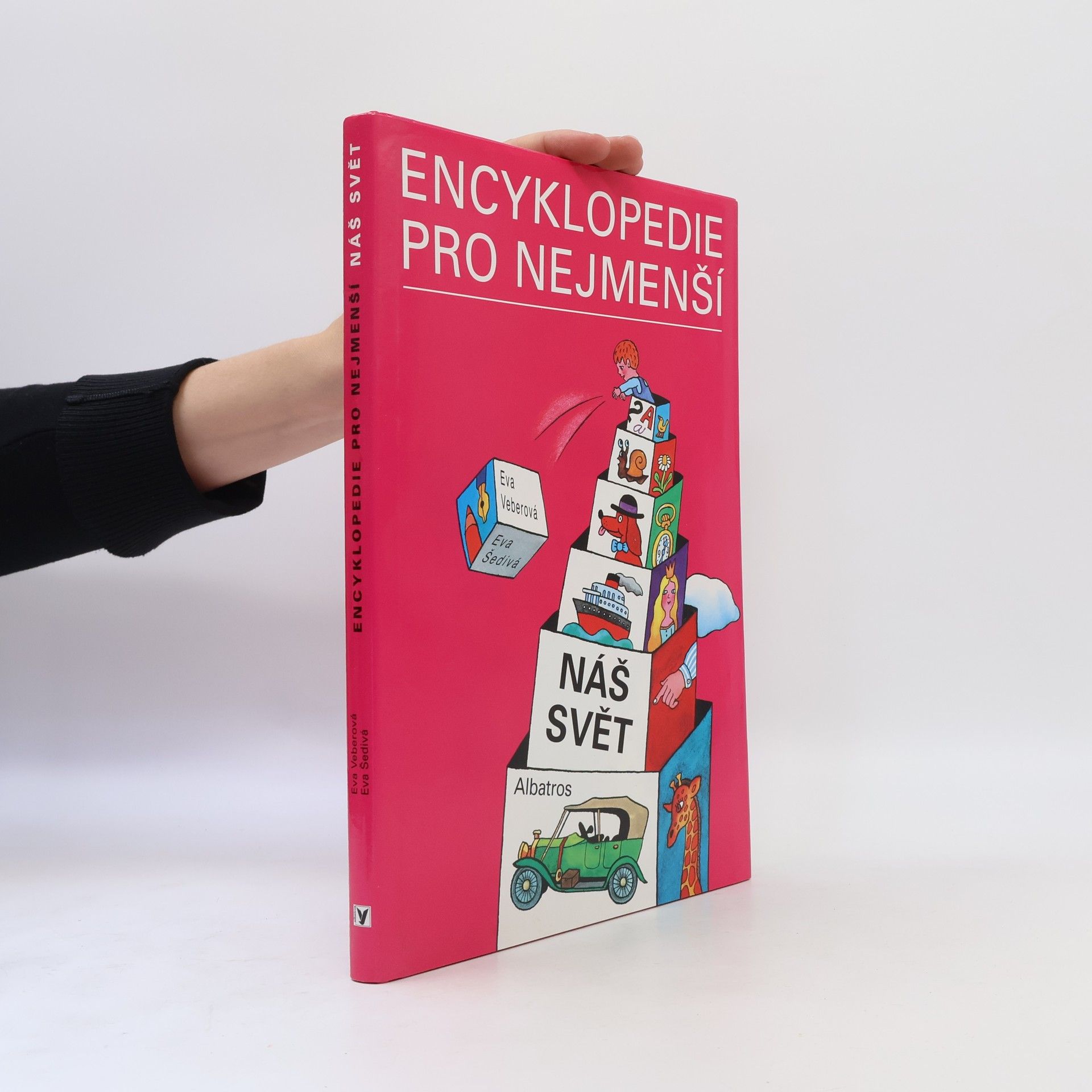 Eva Šedivá Encyklopedie pro nejmenší. Náš svět
