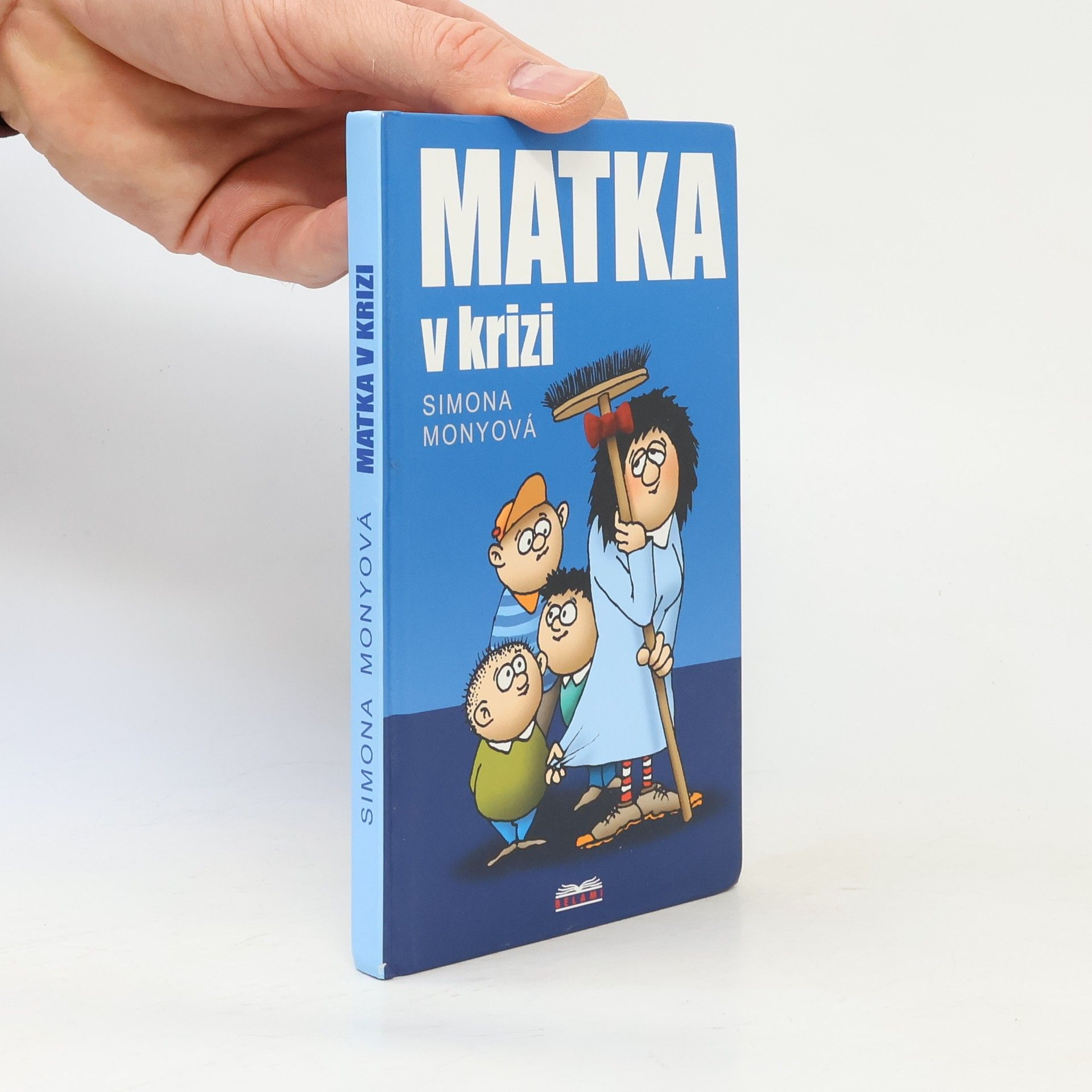 Simona Monyová Matka v krizi