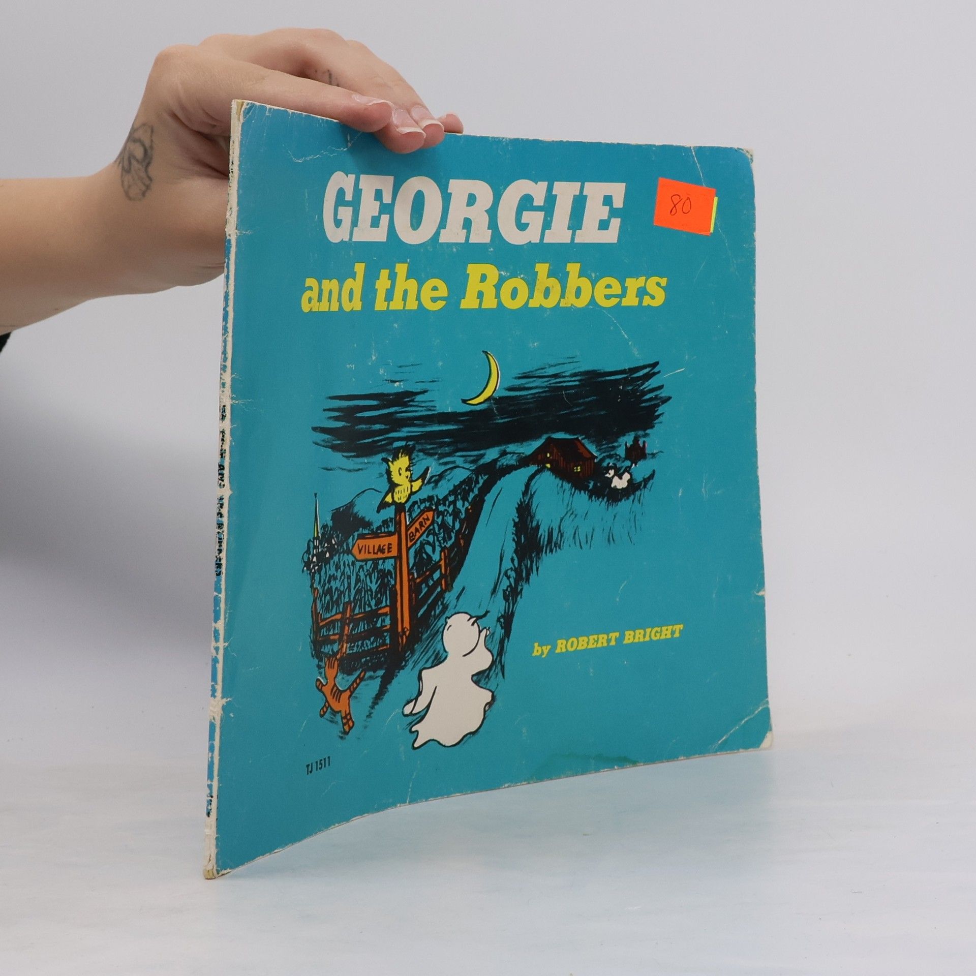 Robert Bright Georgie and the Robbers