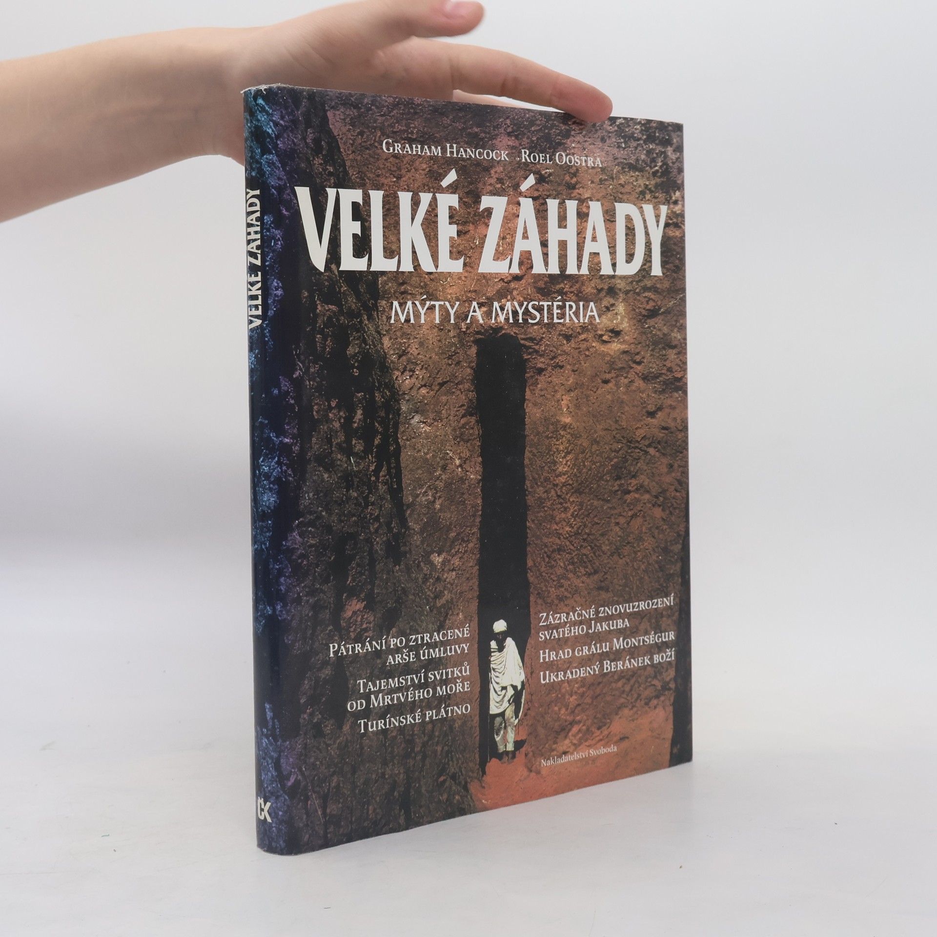 Roel Oostra Velké záhady : mýty a mystéria