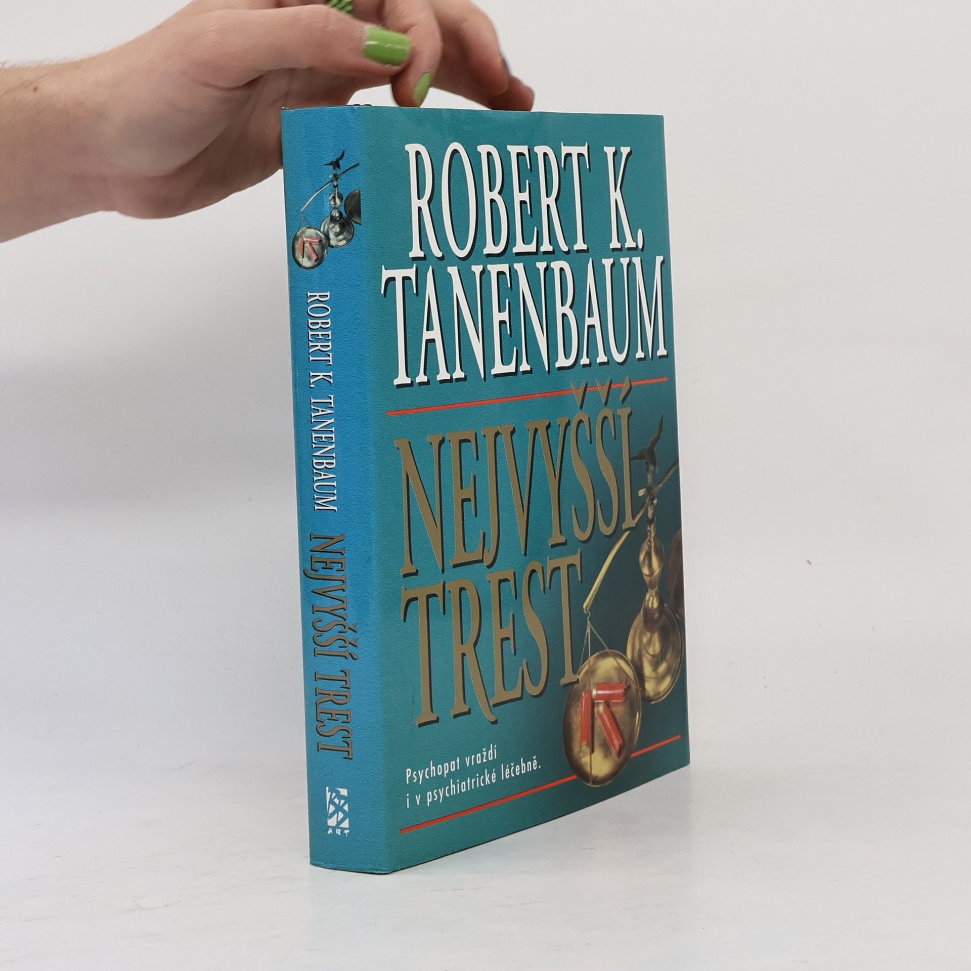 Robert Tanenbaum Nejvyšší trest