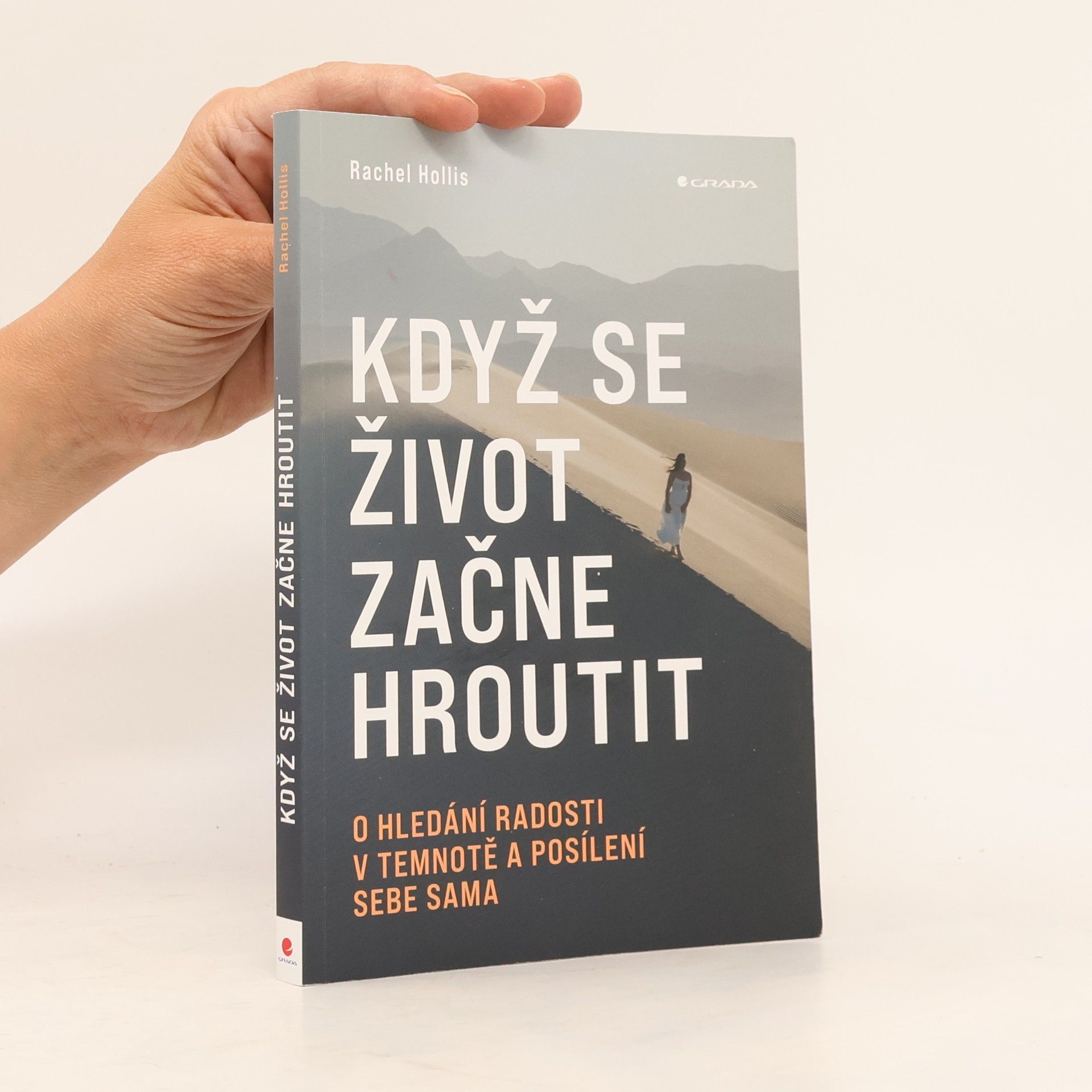 Rachel Hollis Když se život začne hroutit
