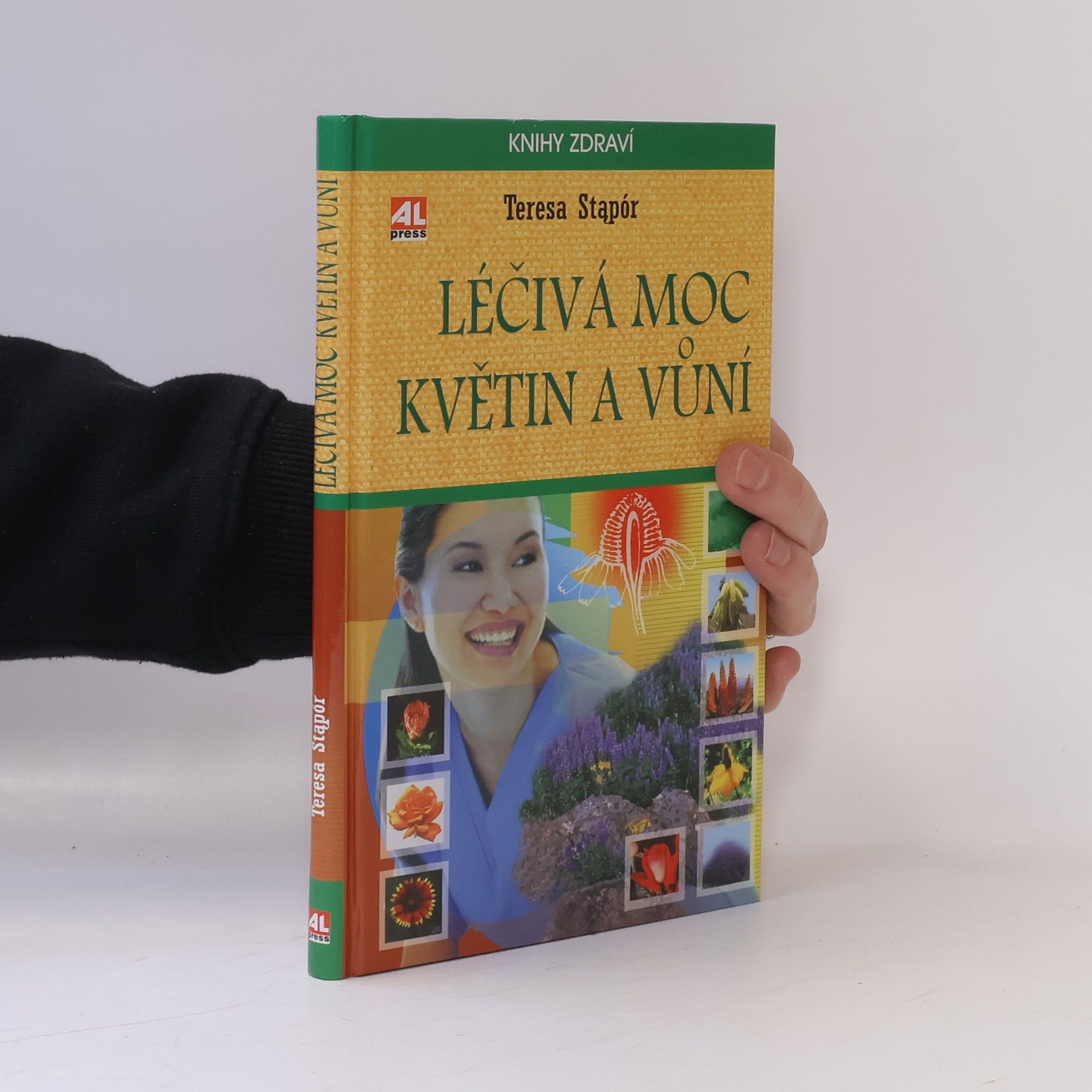 Teresa Stąpór Léčivá moc květin a vůní