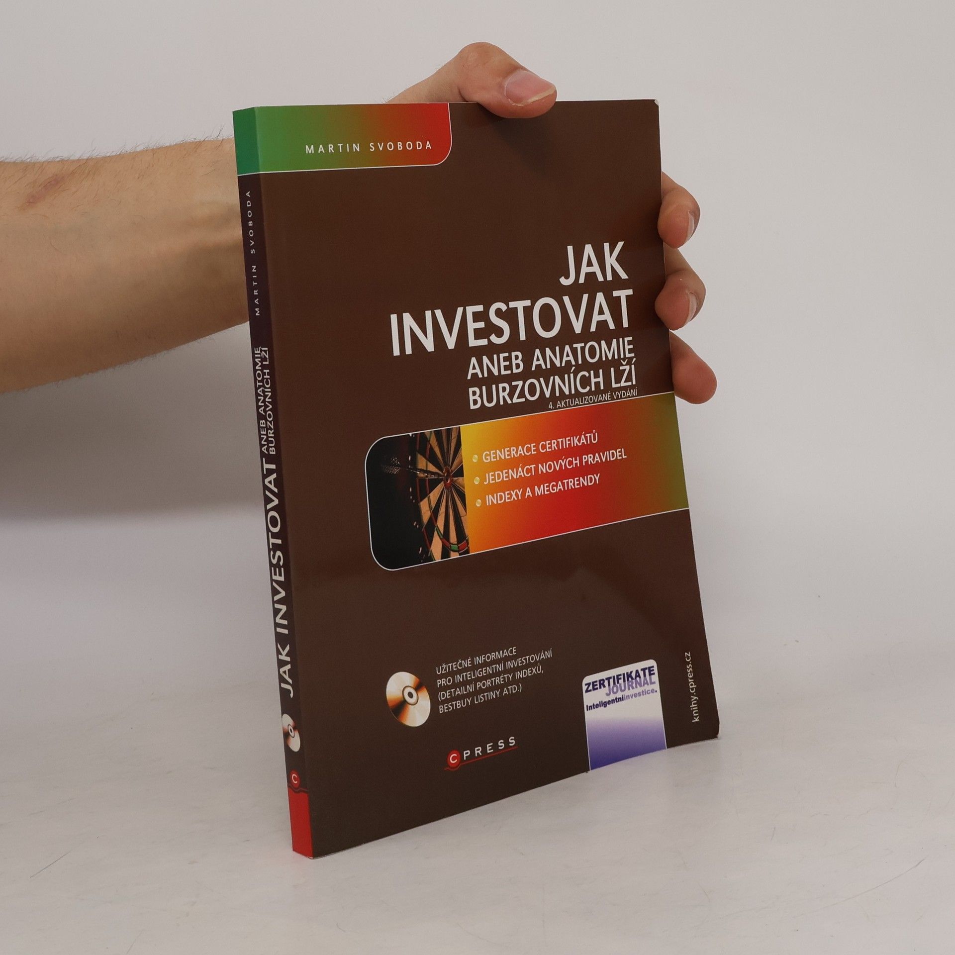 Martin Svoboda Jak investovat aneb Anatomie burzovních lží