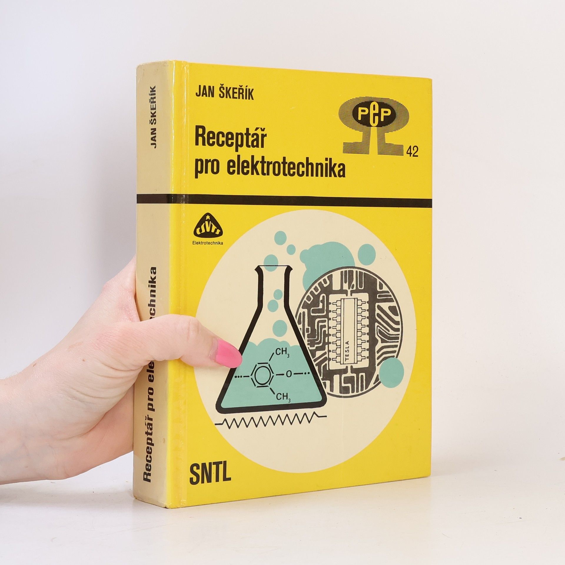 Jan Škeřík Receptář pro elektrotechnika. Svazek 42