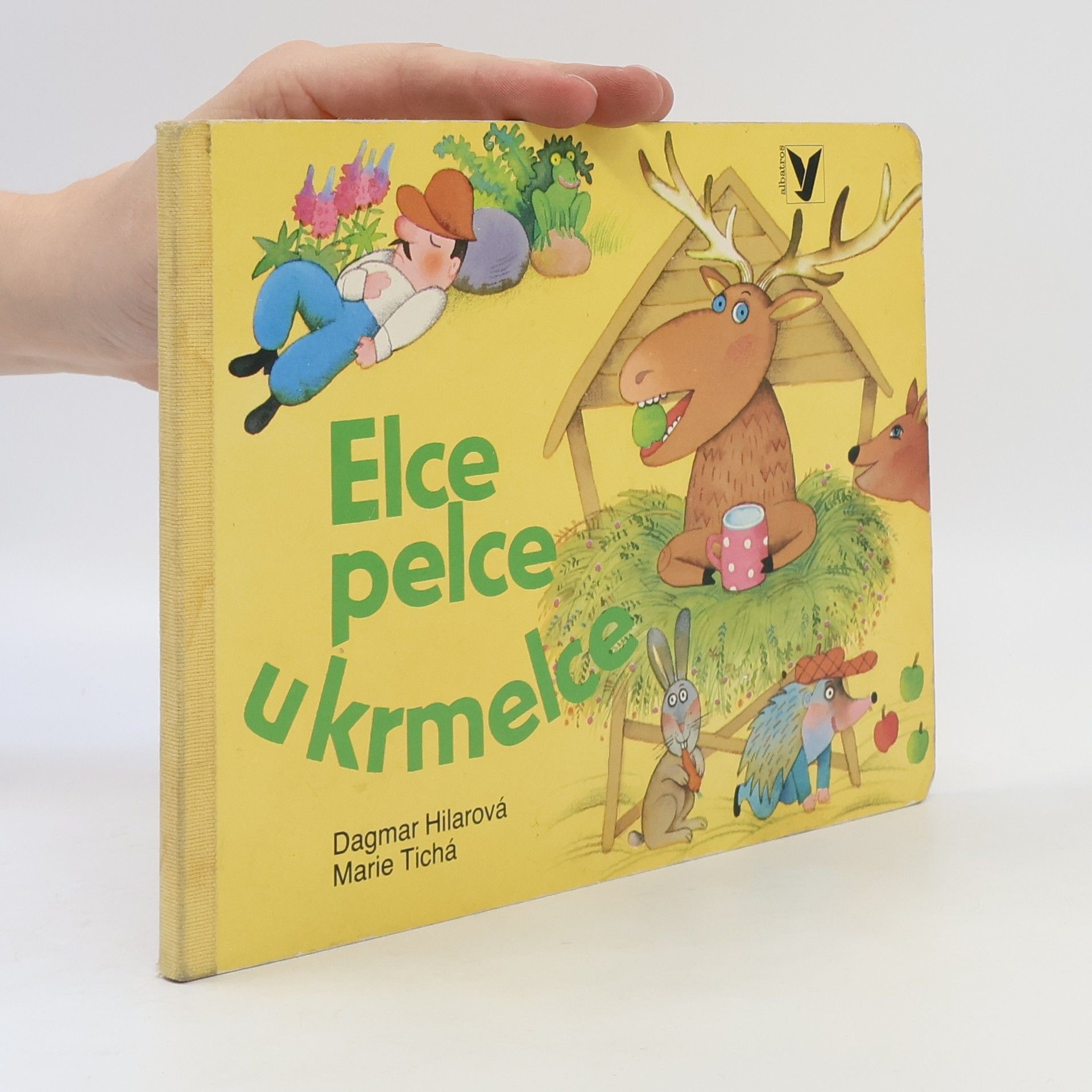 Dagmar Hilarová Elce pelce u krmelce