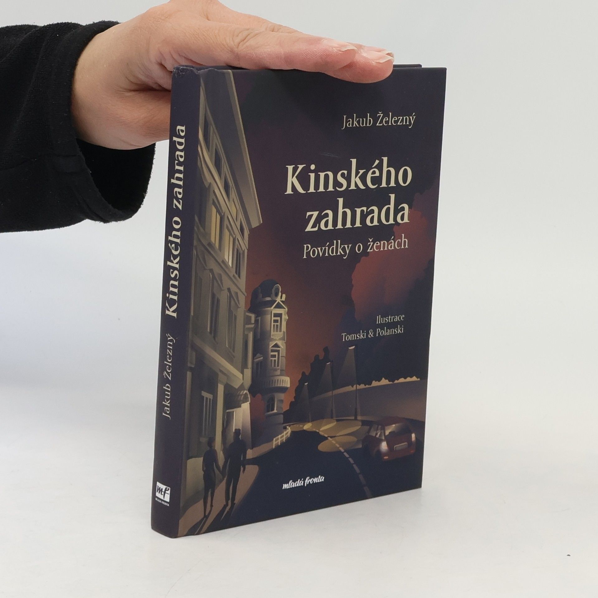 Jakub Železný Kinského zahrada : povídky o ženách