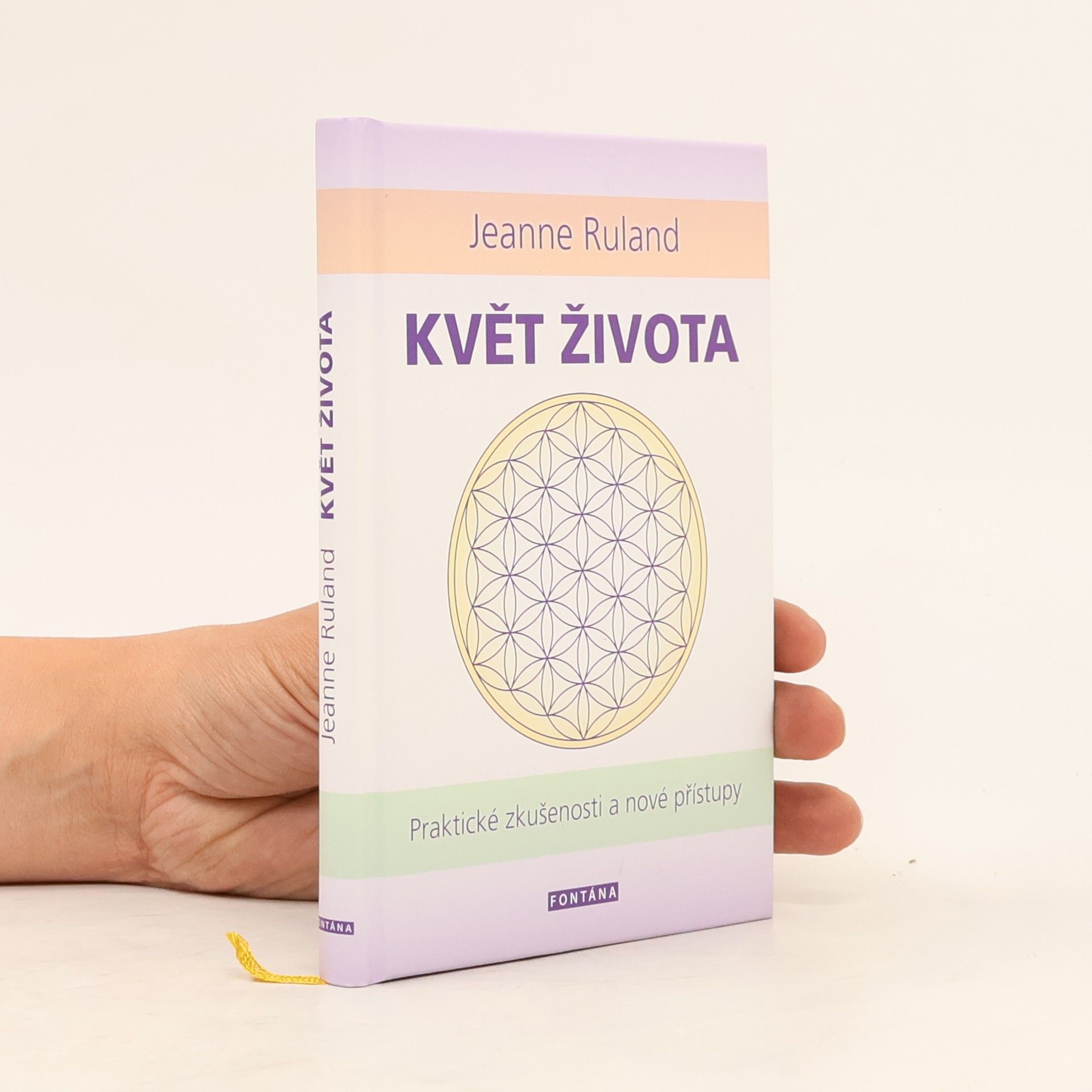 Miroslav Hubáček Květ života : nejstarší symbol lidstva