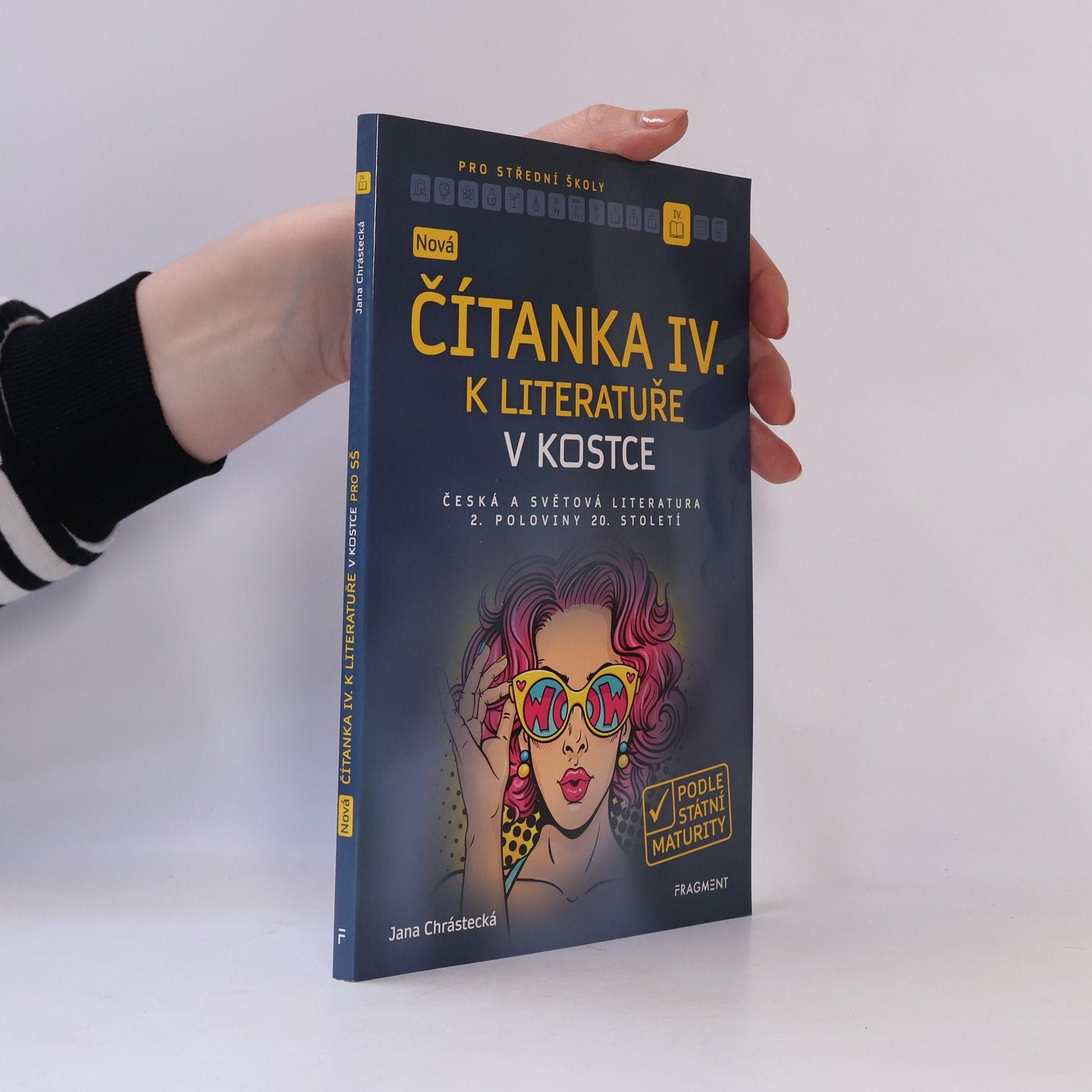 Jana Mrózková Nová čítanka IV. k Literatuře v kostce pro SŠ