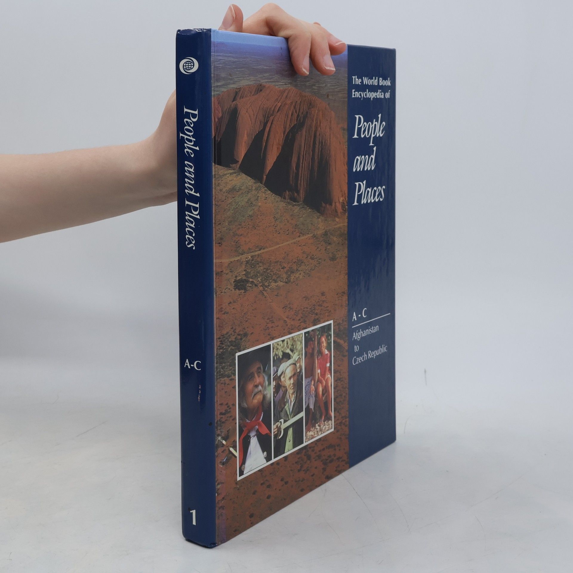 Autorenkollektiv The World Book Encyclopedia of People and Places 1. A-C
