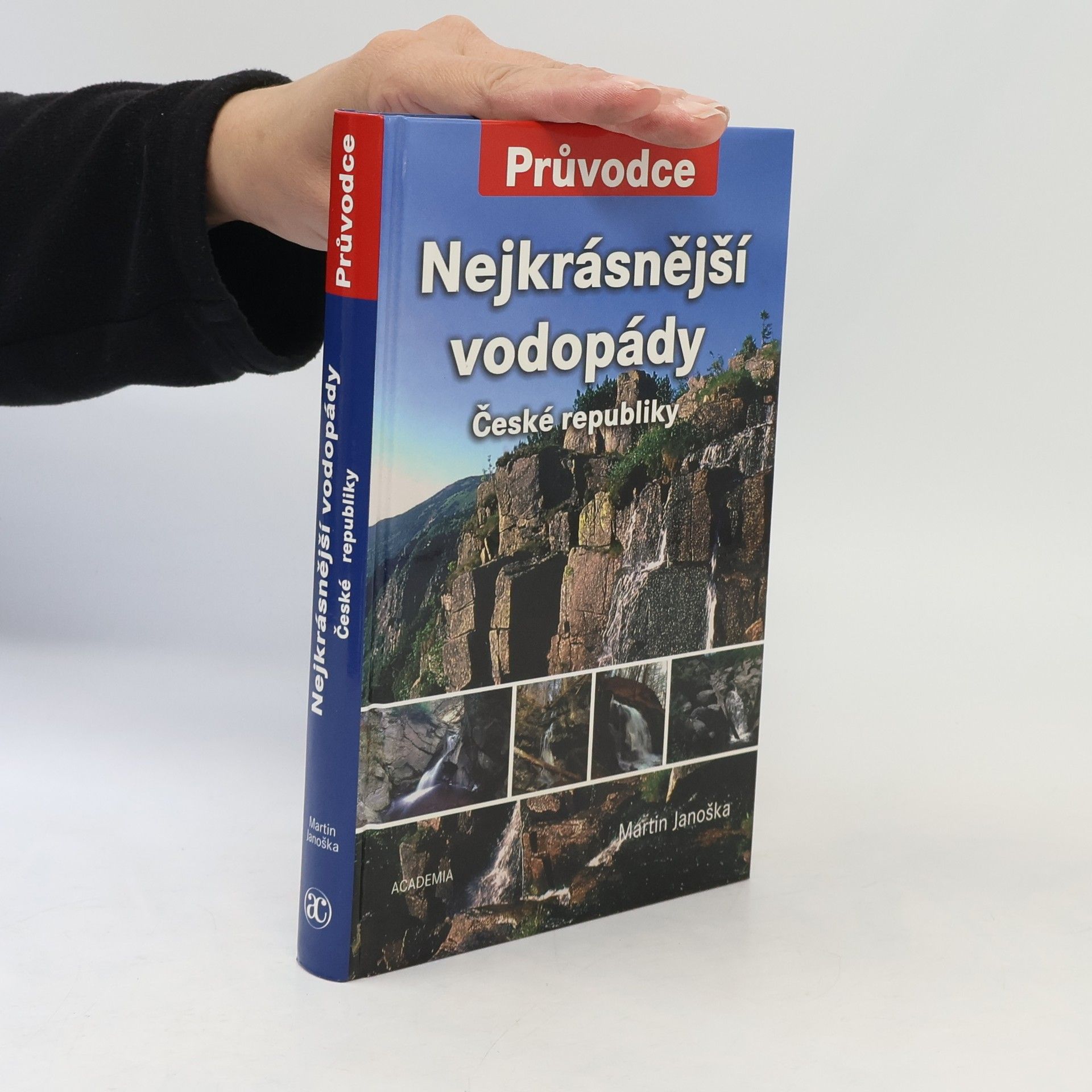Martin Janoška Nejkrásnější vodopády České republiky