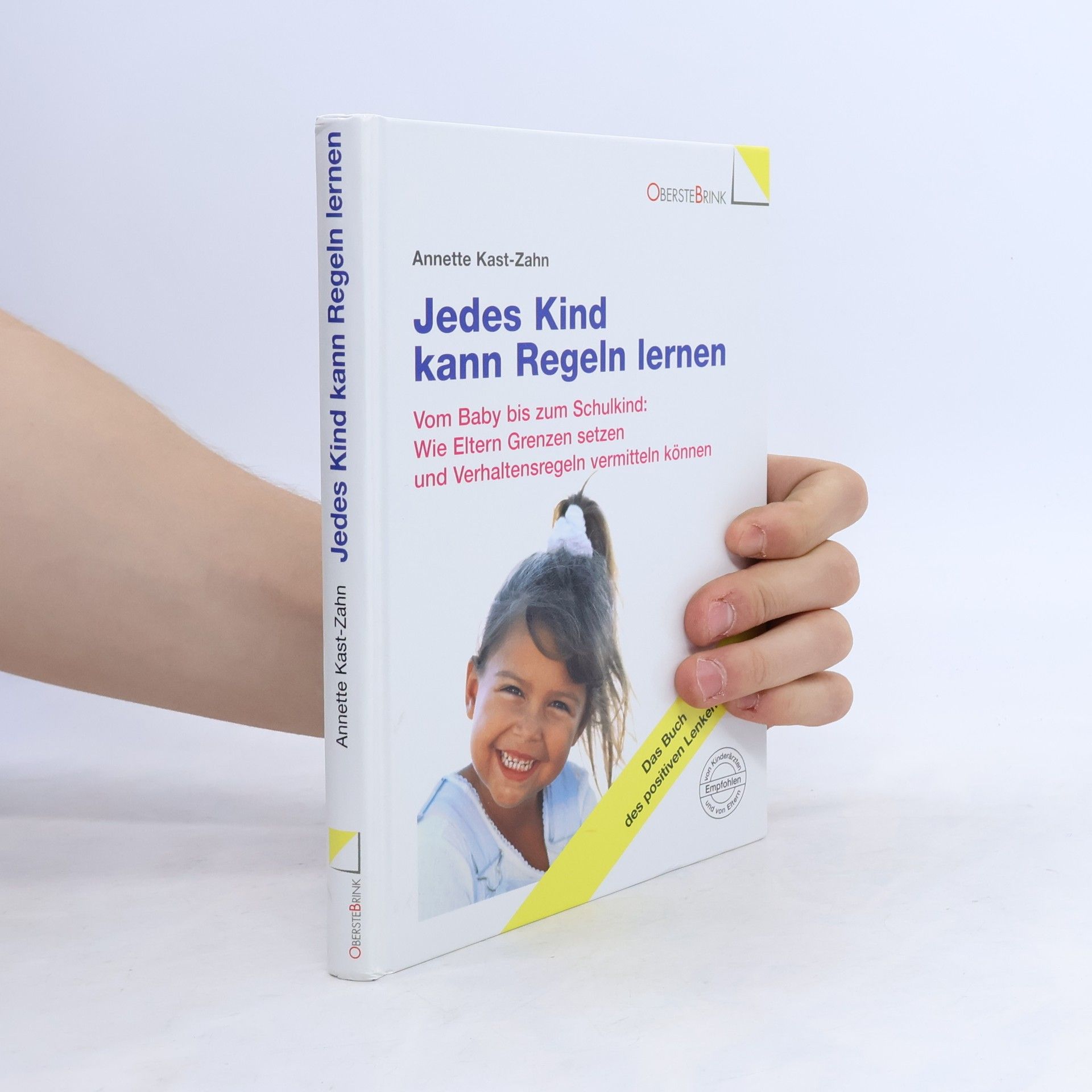 Annette KastZahn Jedes Kind kann Regeln lernen