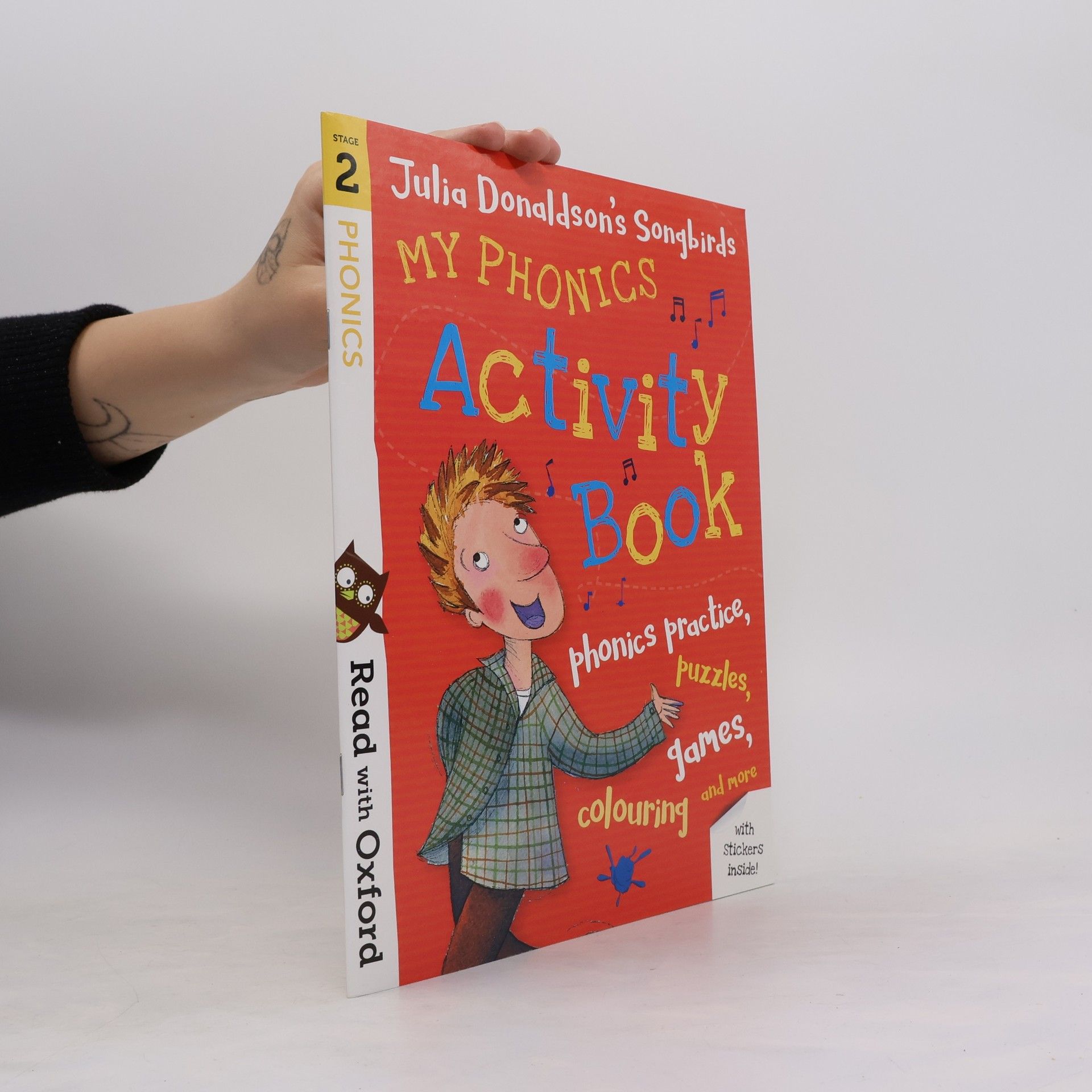 Julia Donaldson Read with Oxford: Stage 2: Julia Donaldson's Songbirds: My Phonics Activity Book
