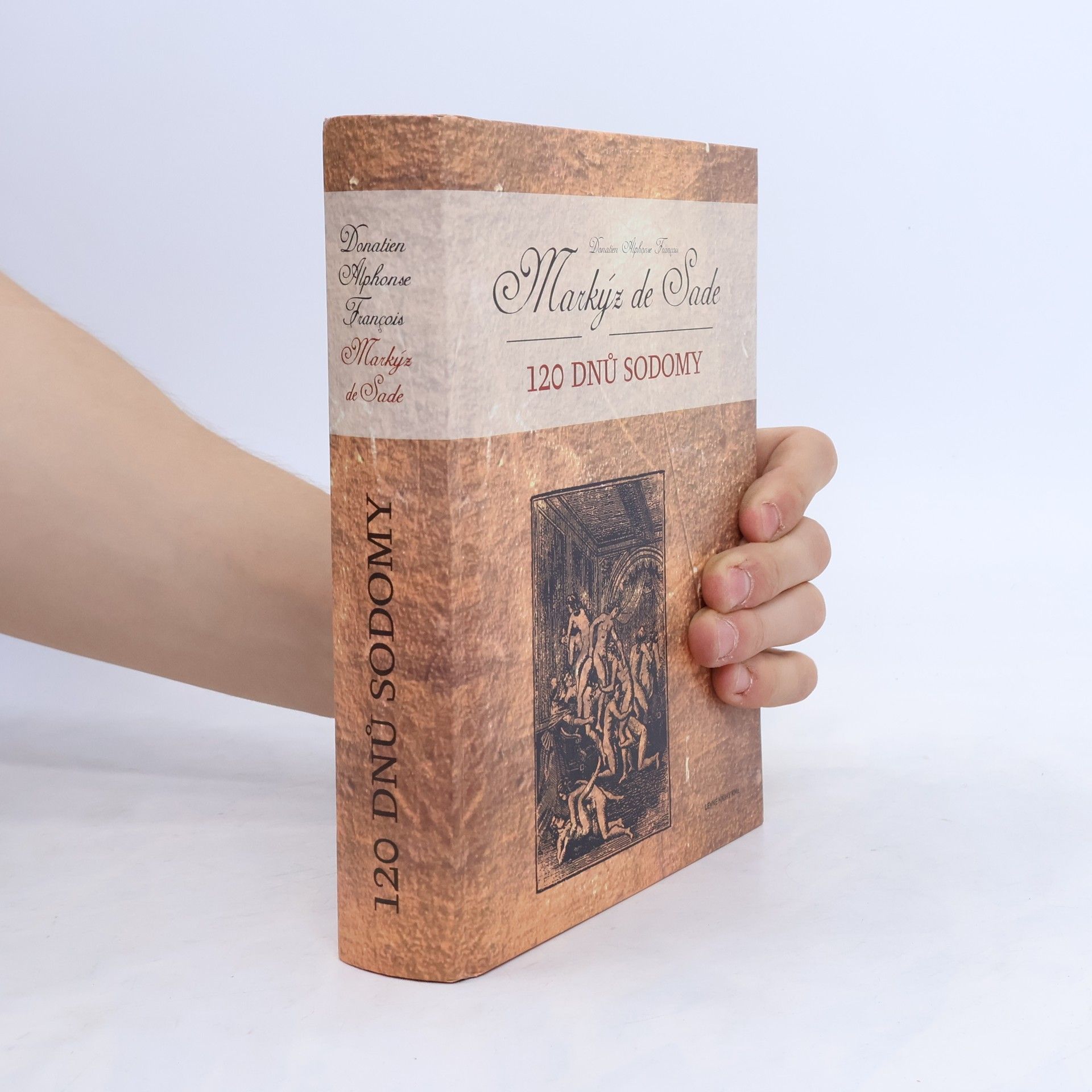 Donatien Alphonse François de Sade 120 dnů Sodomy