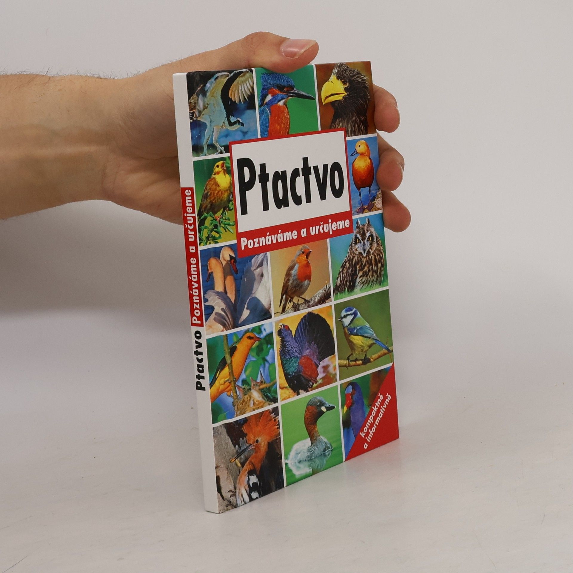 Collectif d'auteurs Ptactvo - Poznávame a určujeme