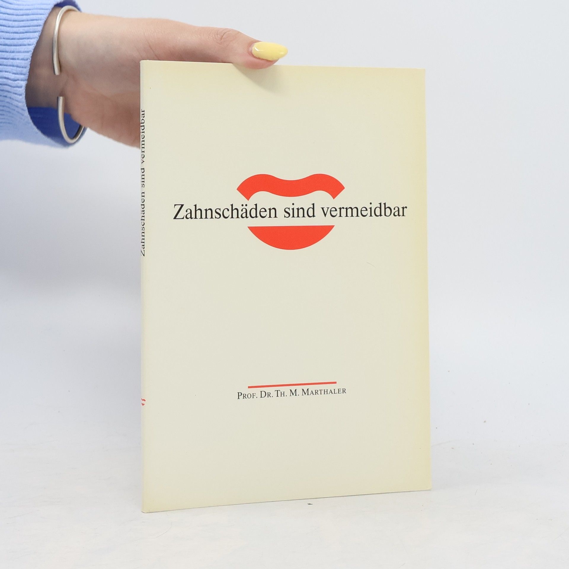 Zahnschäden sind vermeidbar