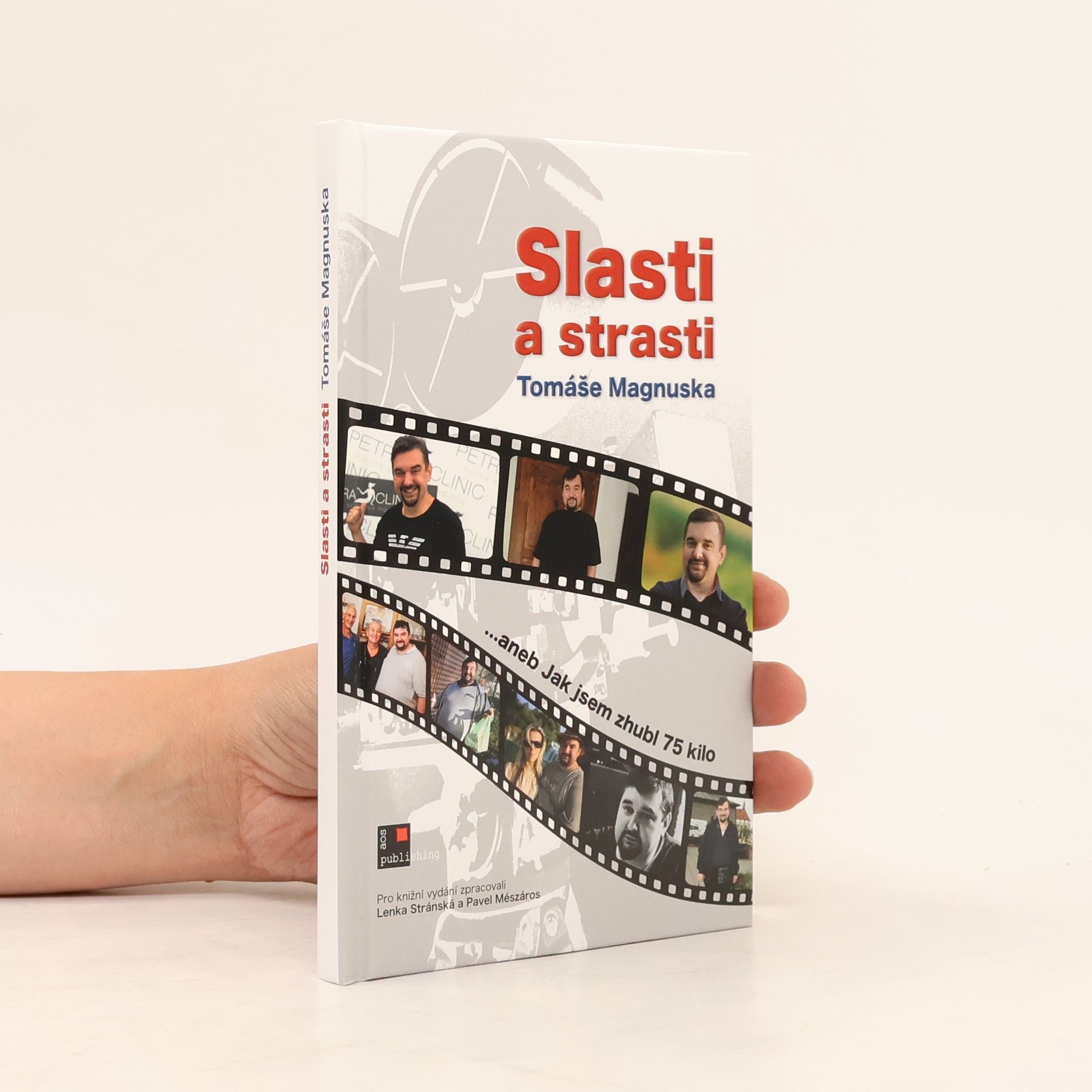 Tomáš Magnusek Slasti a strasti Tomáše Magnuska