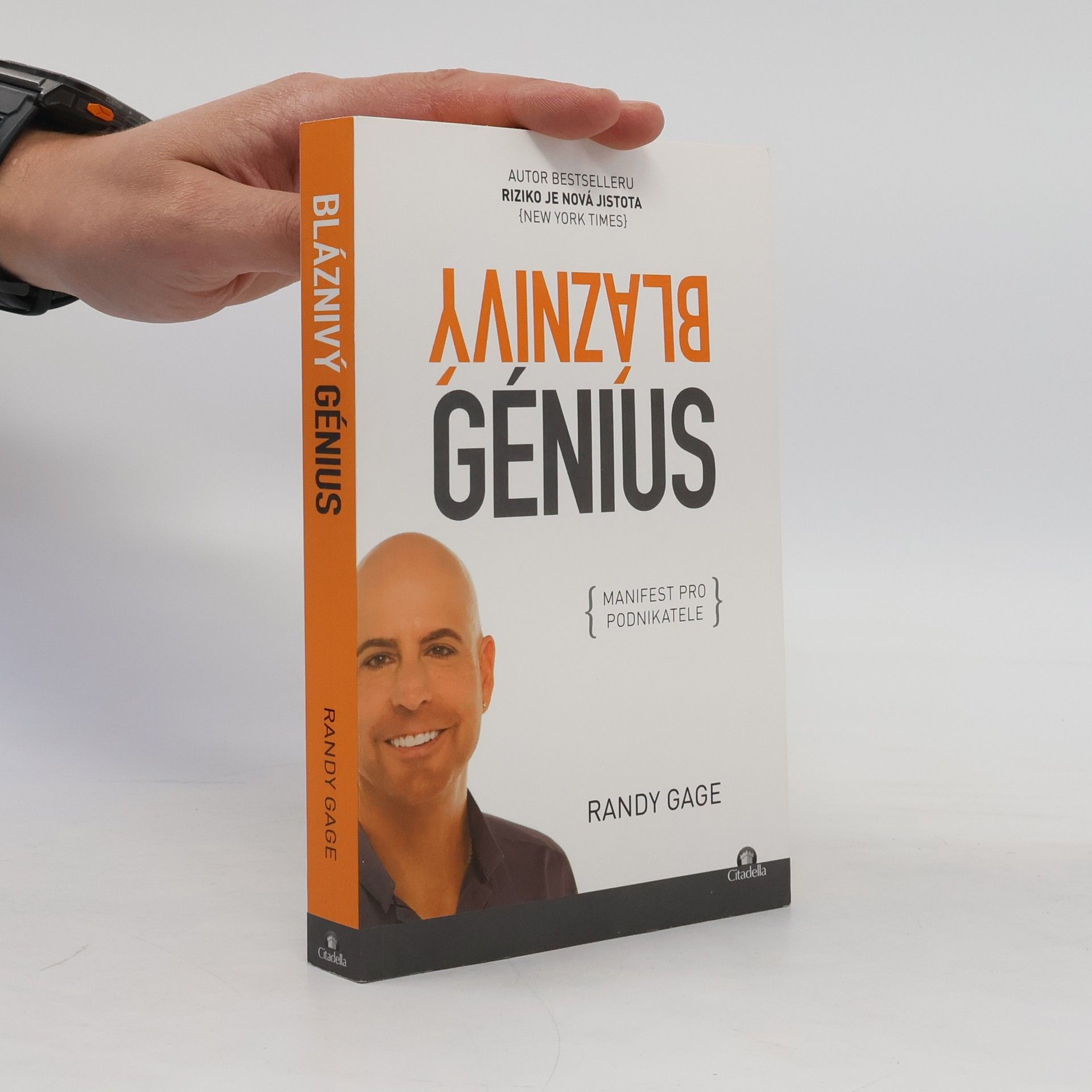 Randy Gage Bláznivý génius