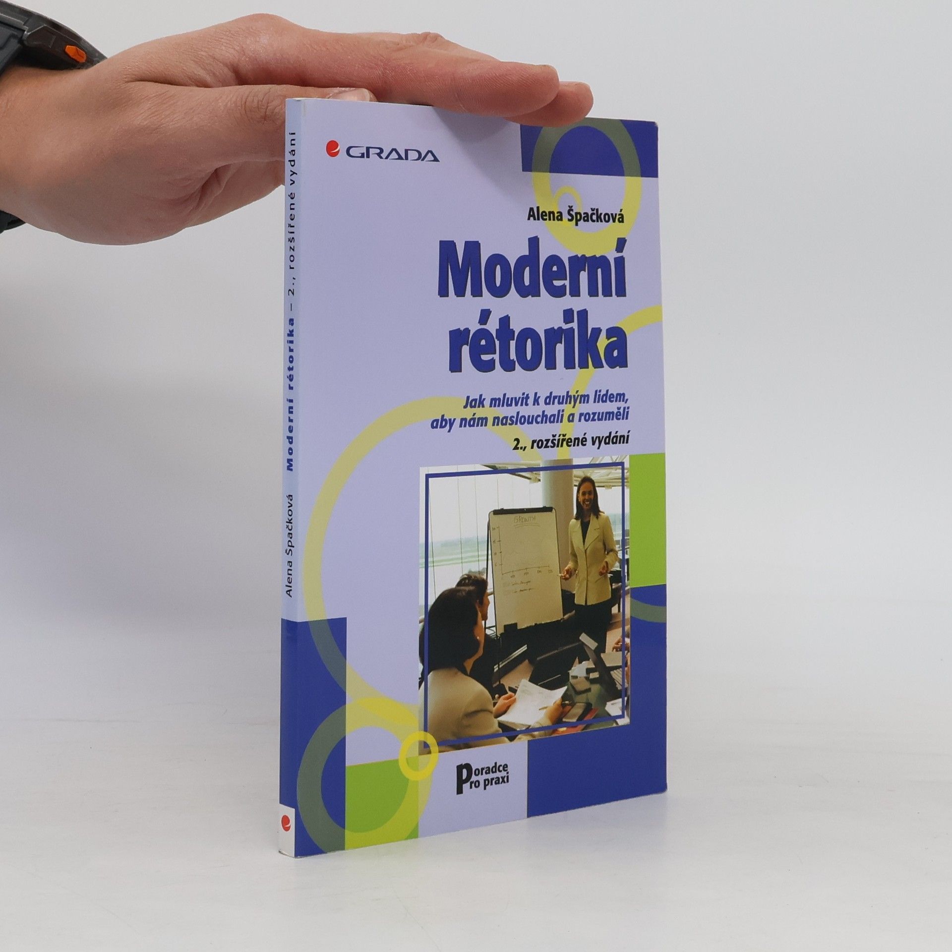 Alena Špačková Moderní rétorika