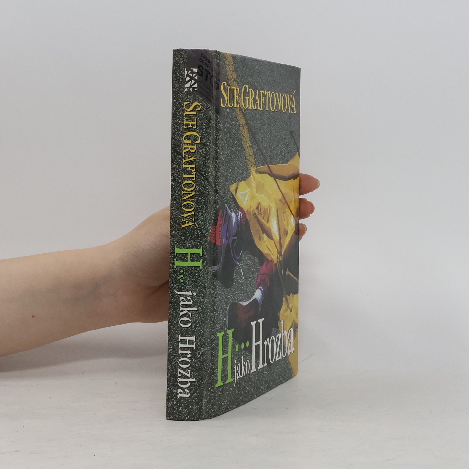 Sue Grafton H jako hrozba