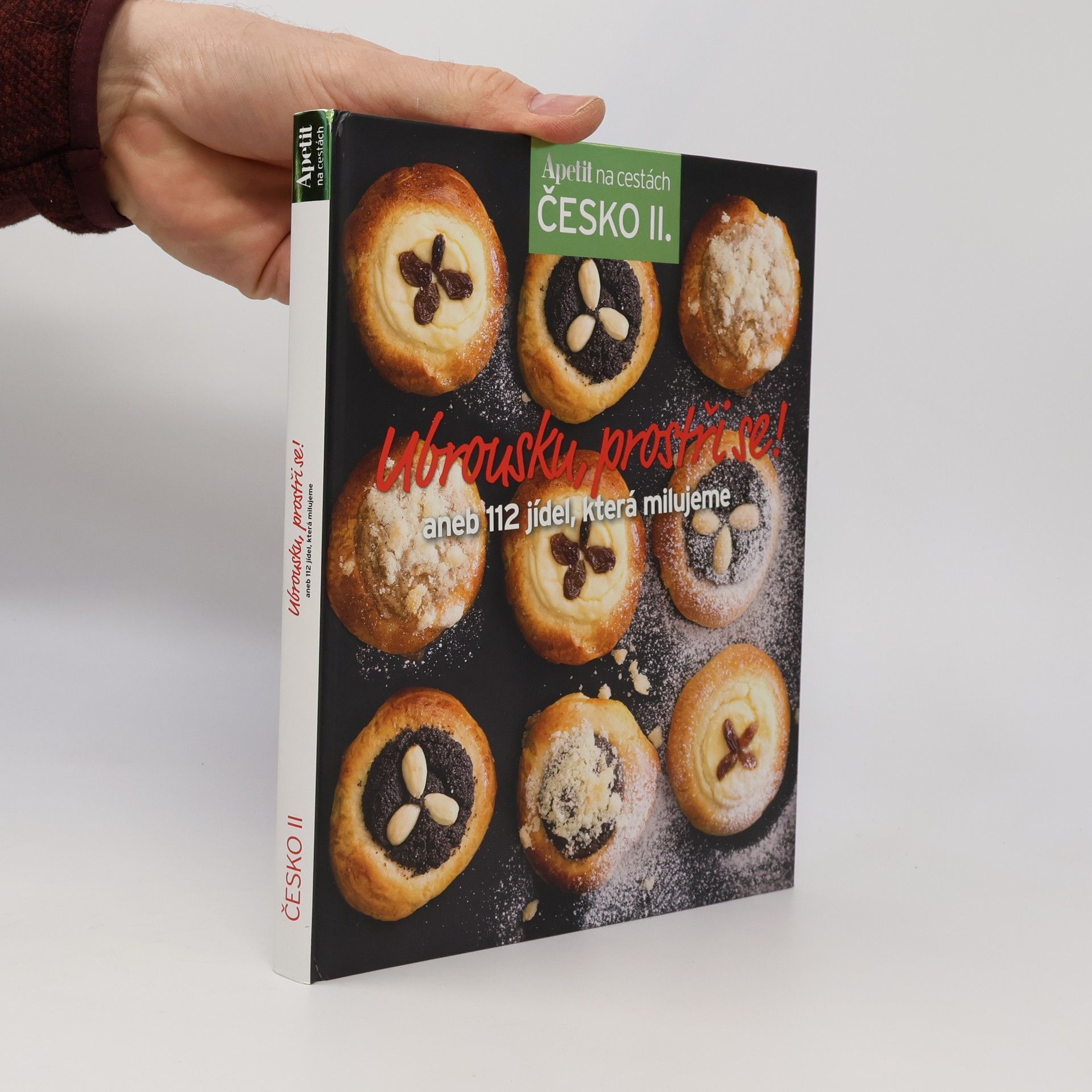 Kolektív autorov Ubrousku, prostři se! aneb 112 jídel, která milujeme