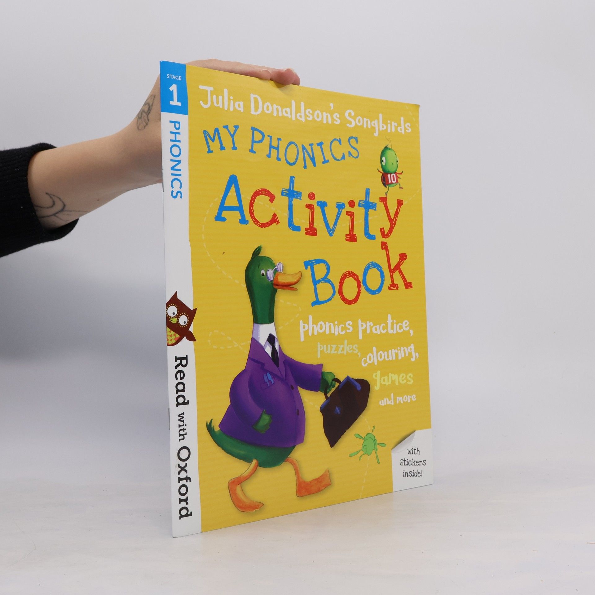 Julia Donaldson Read with Oxford: Stage 1: Julia Donaldson's Songbirds: My Phonics Activity Book