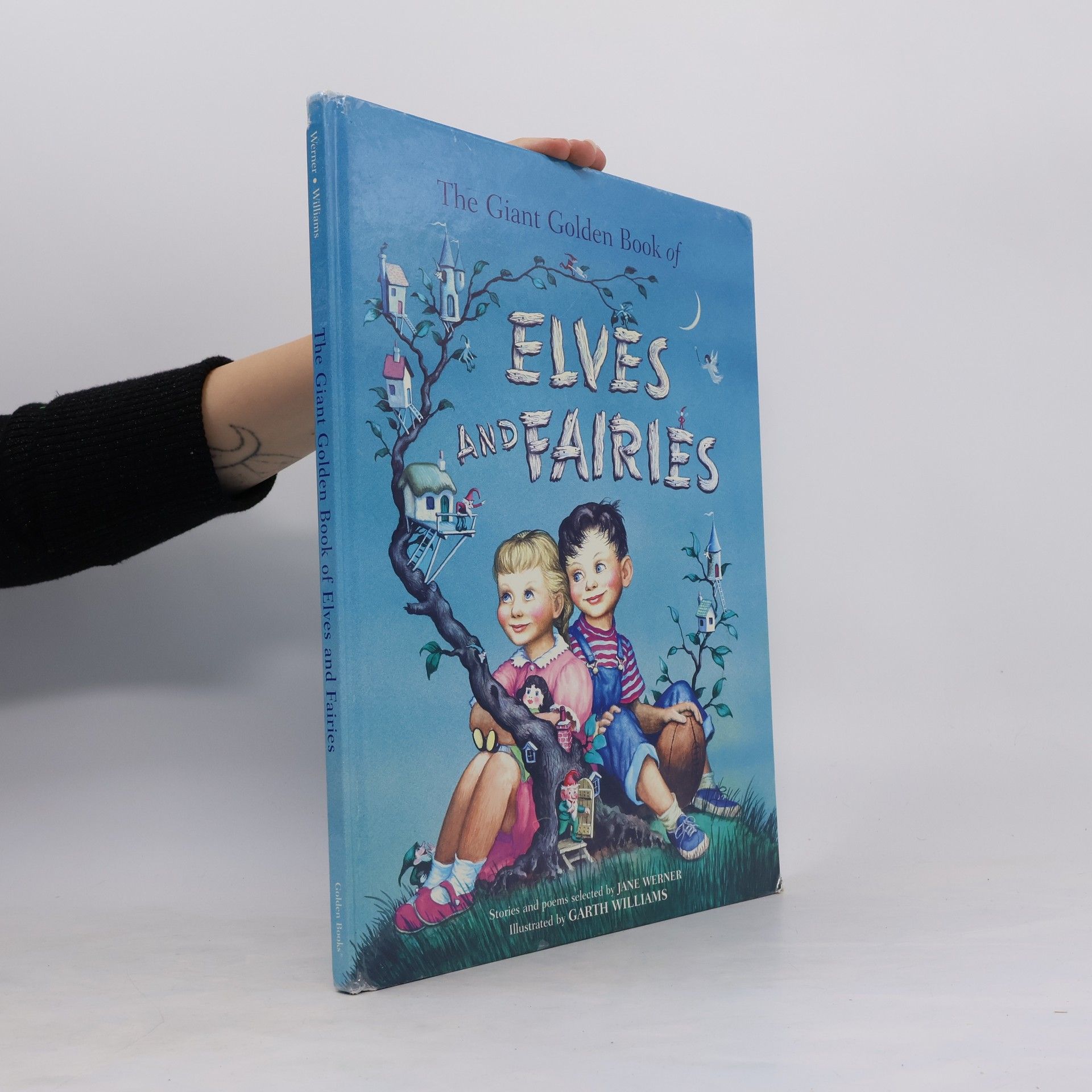 Jane Werner Watson The Giant Golden Book of Elves and Fairies