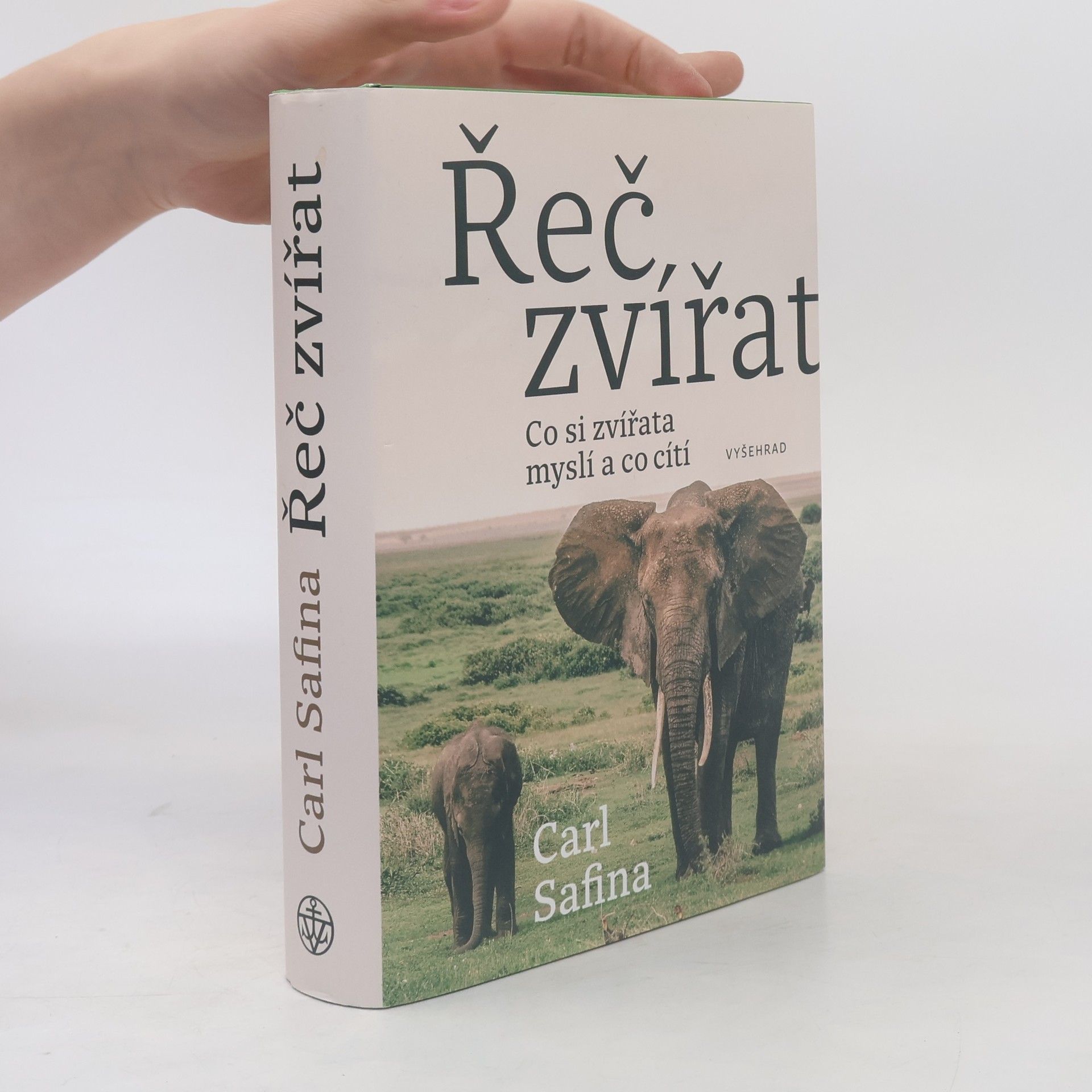 Carl Safina Řeč zvířat: Co zvířata cítí a o čem přemýšlejí?