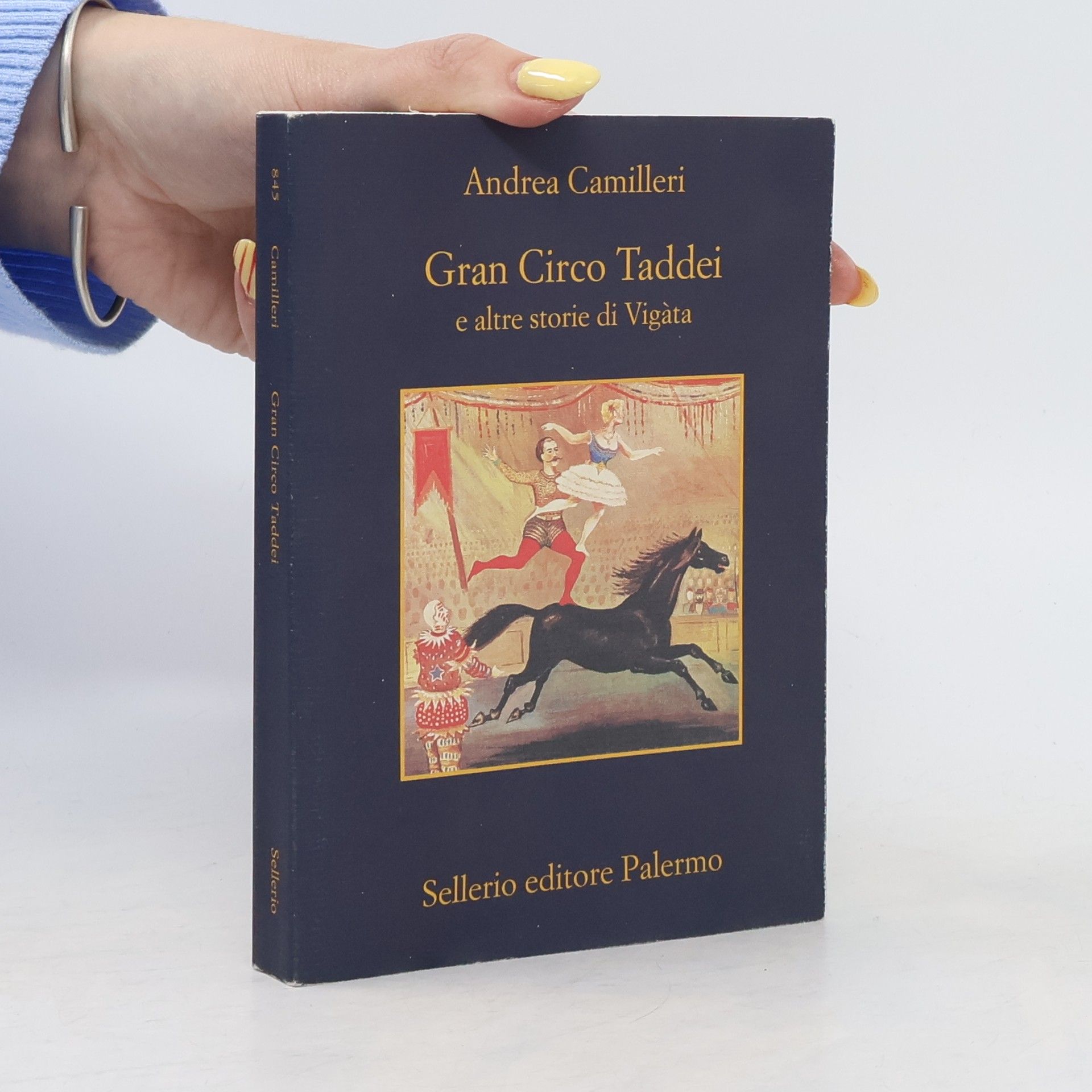 Andrea Camilleri Gran Circo Taddei e altre storie di Vigàta