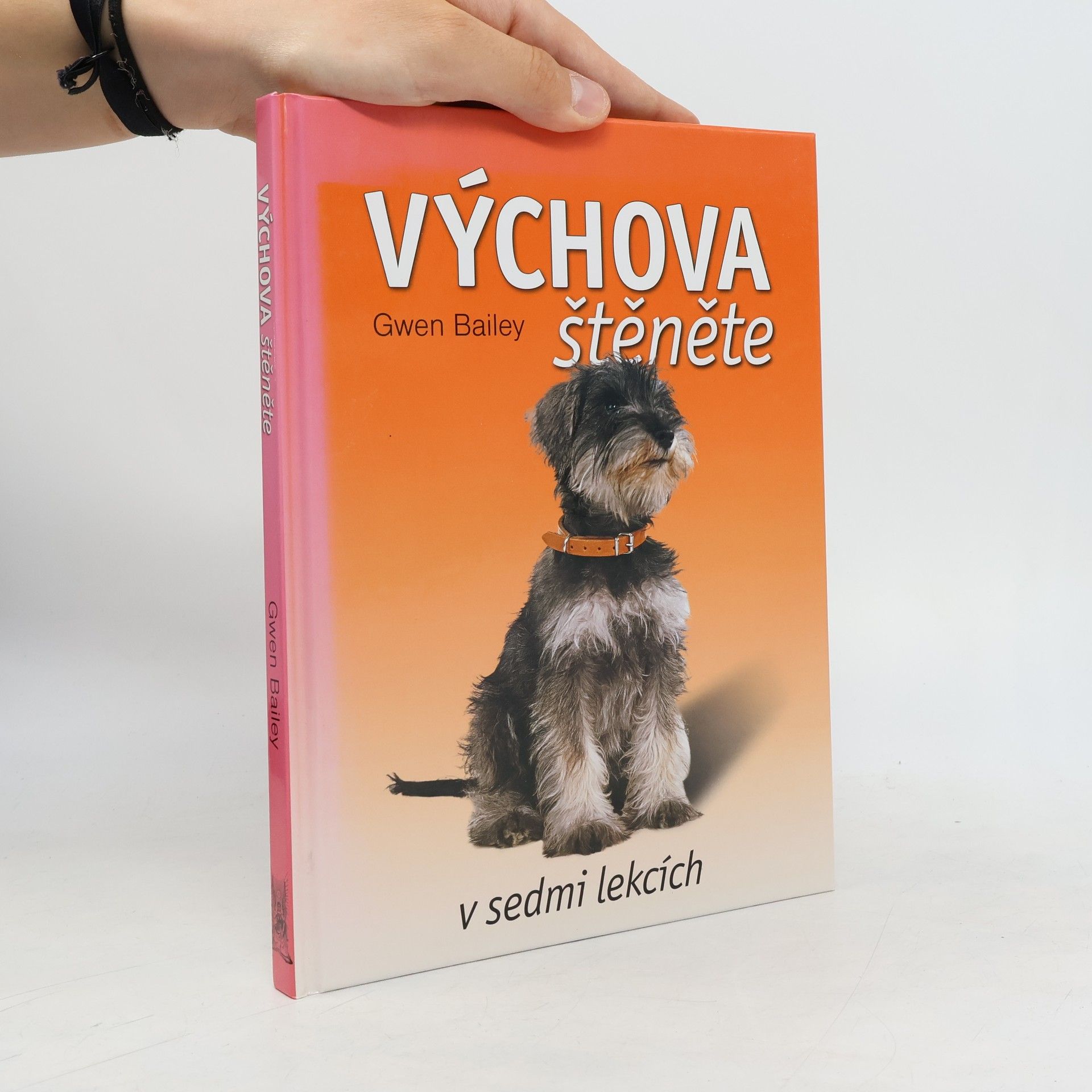 Gwen Bailey Výchova štěněte v sedmi lekcích