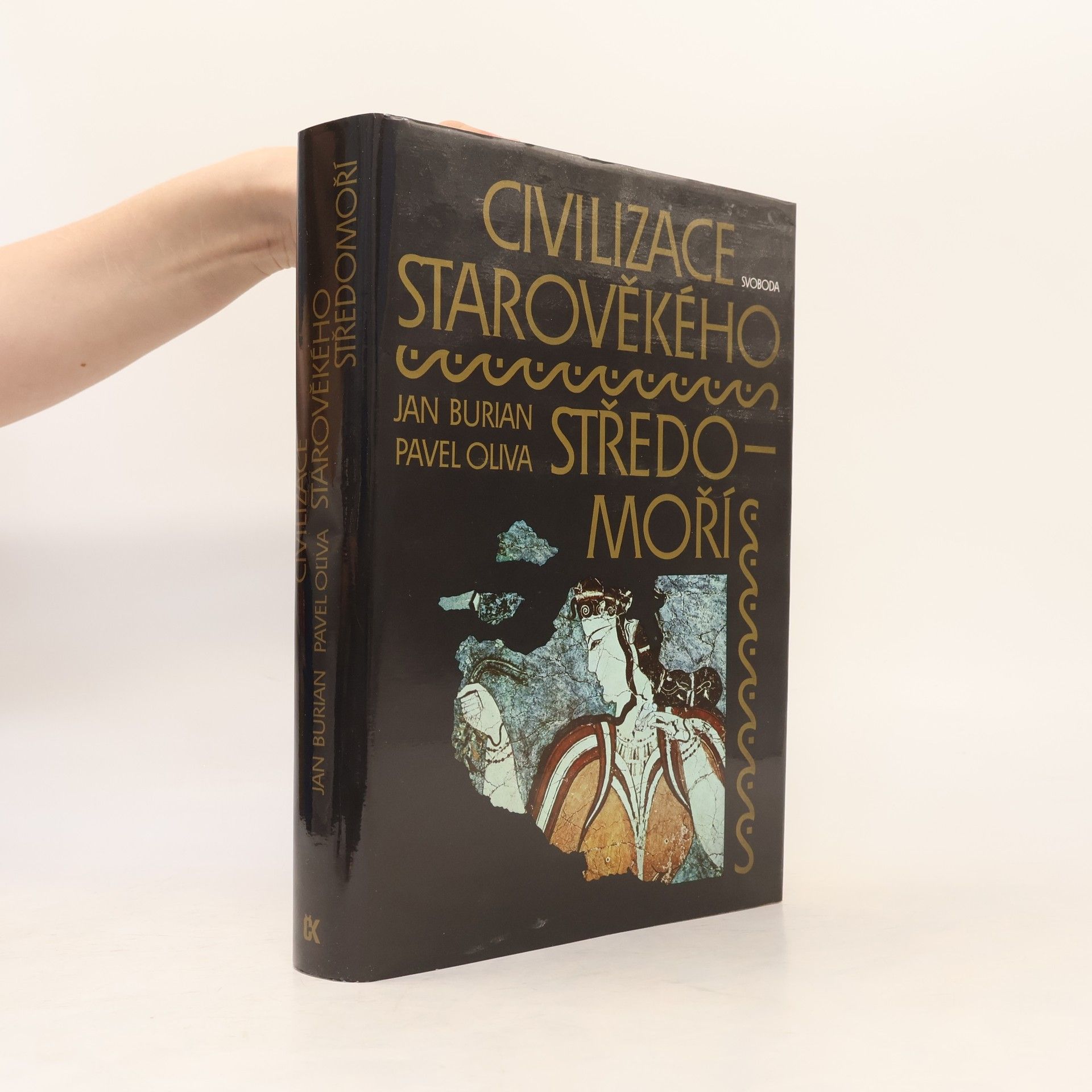 Pavel Oliva Civilizace starověkého Středomoří