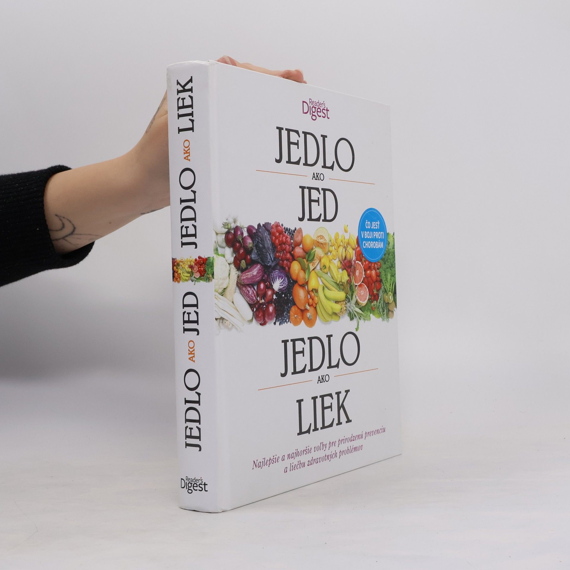 Kolektiv autorů Jedlo ako jed, jedlo ako liek
