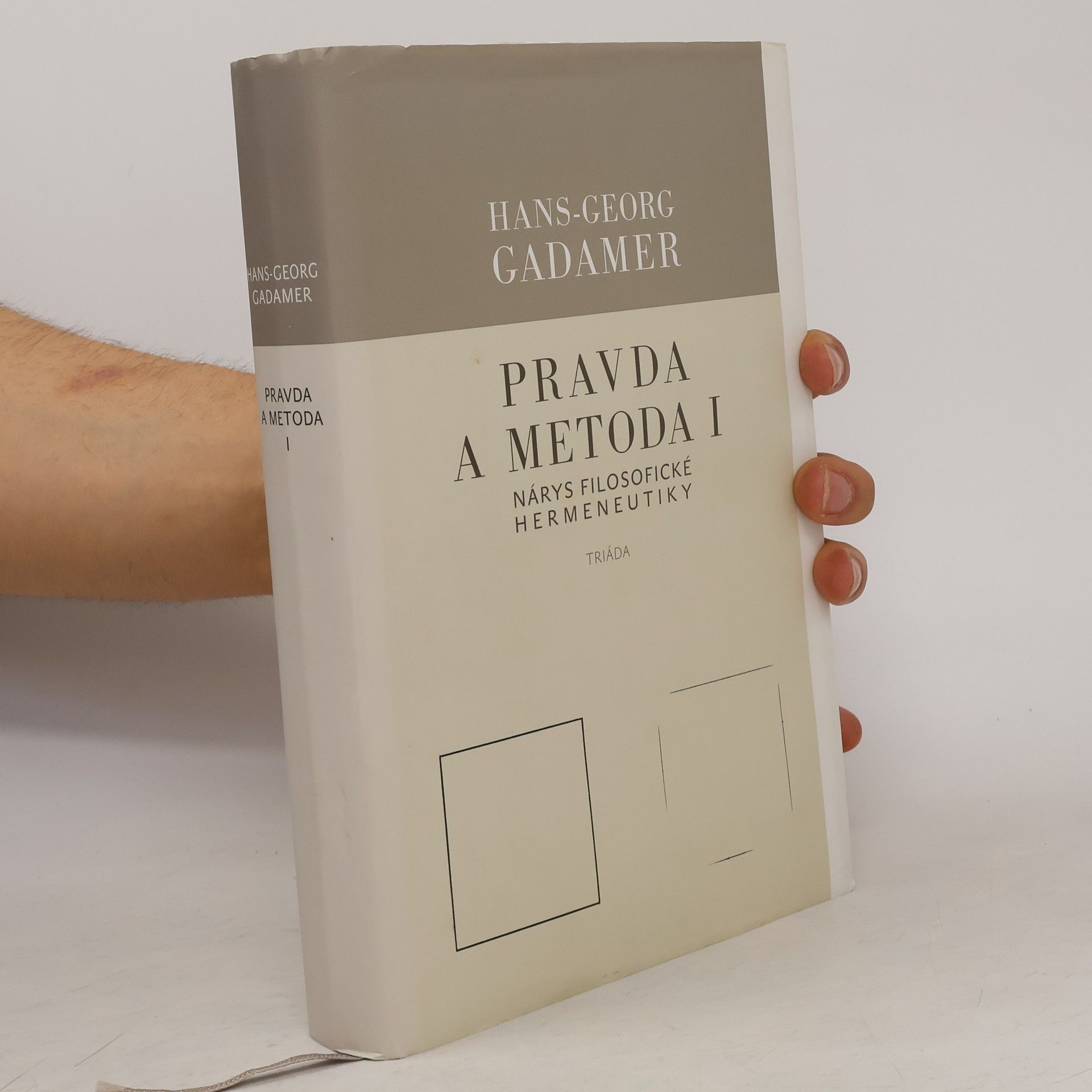 Hans-Georg Gadamer Pravda a metoda I. Nárys filosofické hermeneutiky