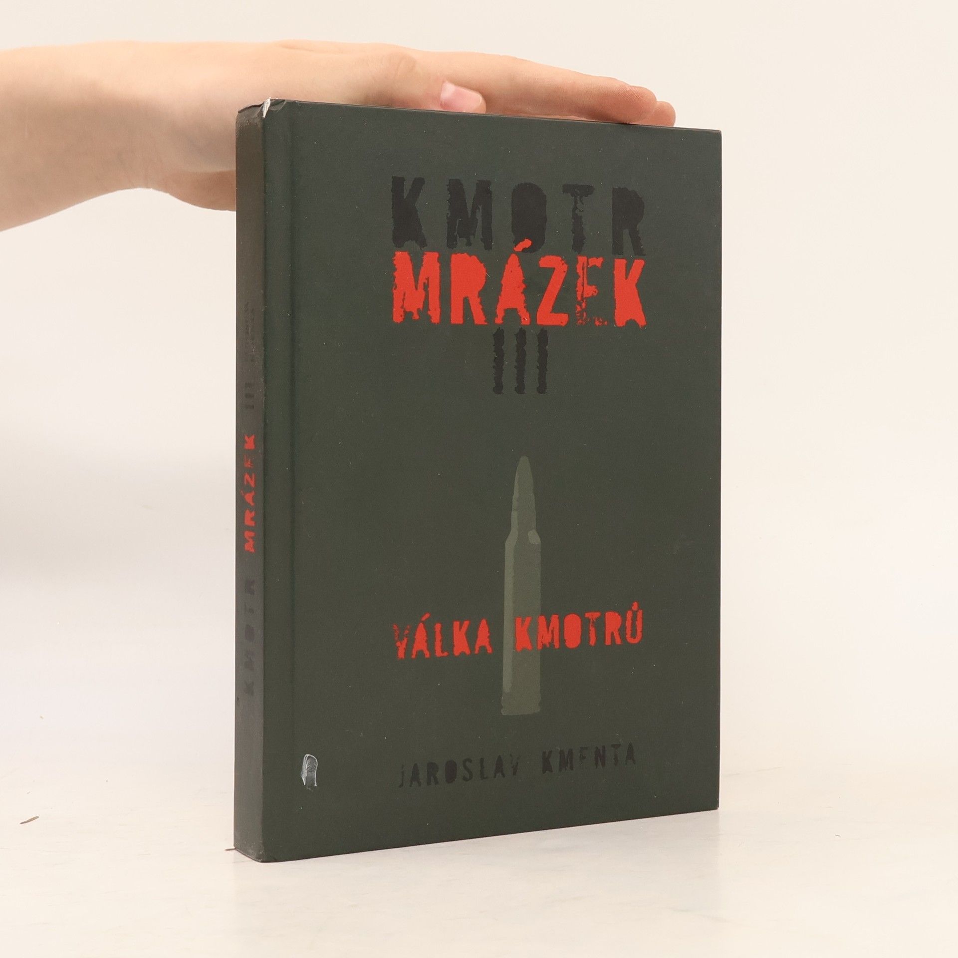 Jaroslav Kmenta Kmotr Mrázek III: Válka kmotrů