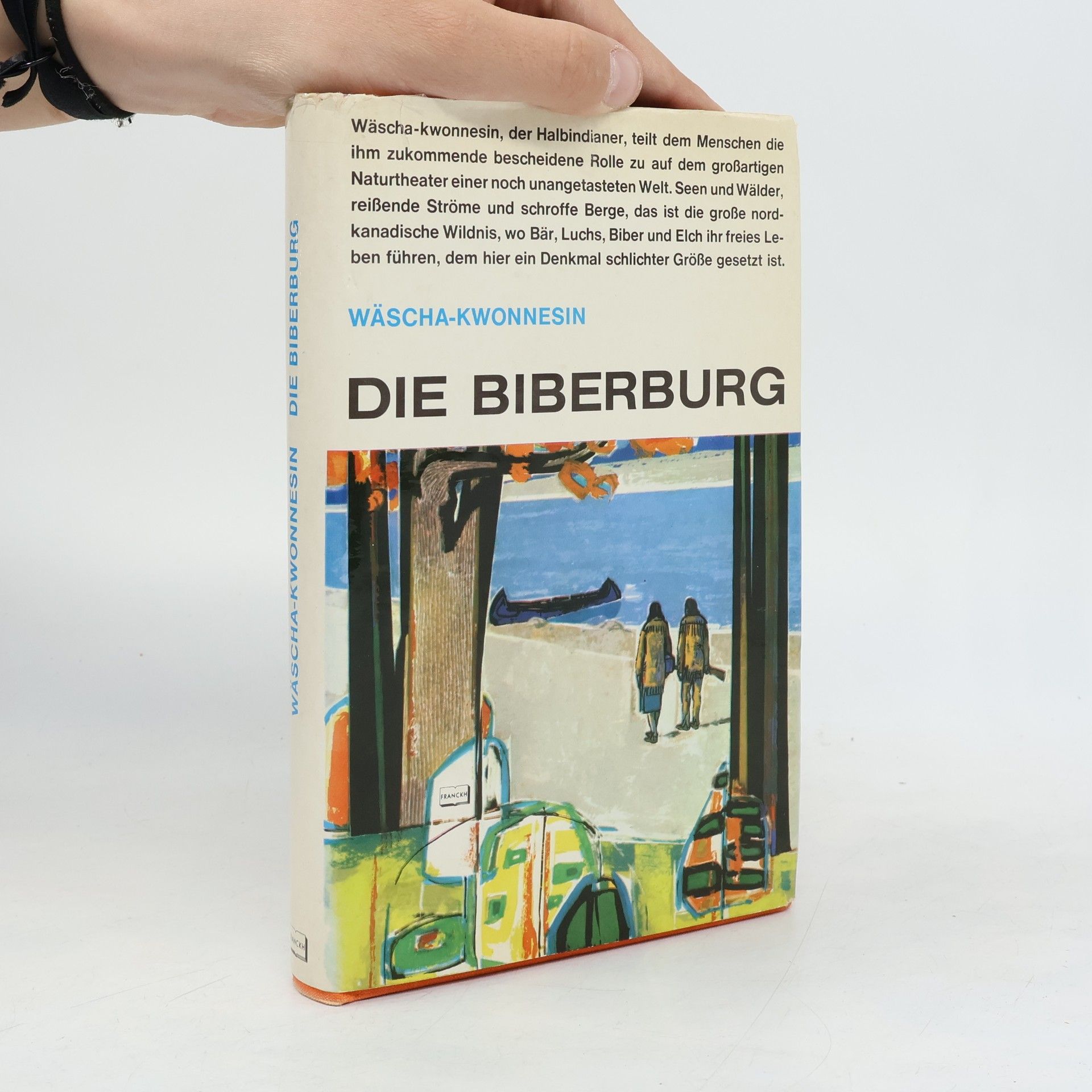Wäscha-kwonnesin Die Biberburg