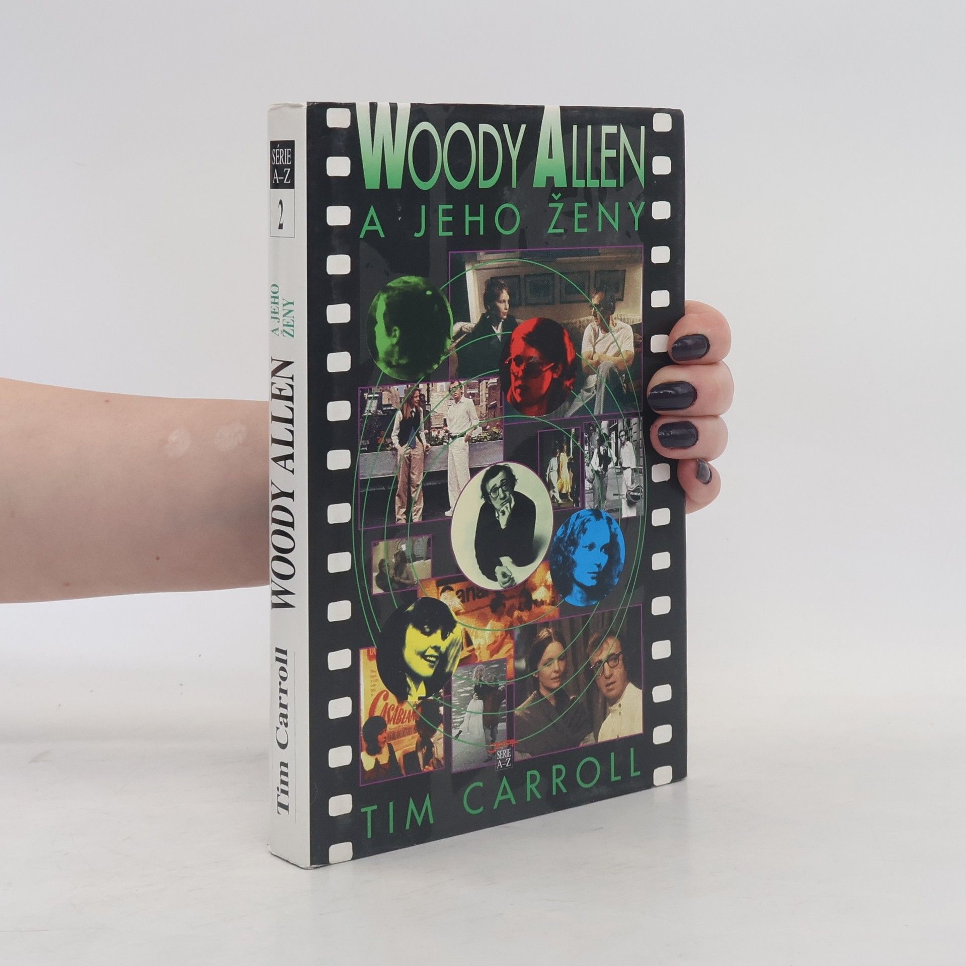 Tim Carroll Woody Allen a jeho ženy