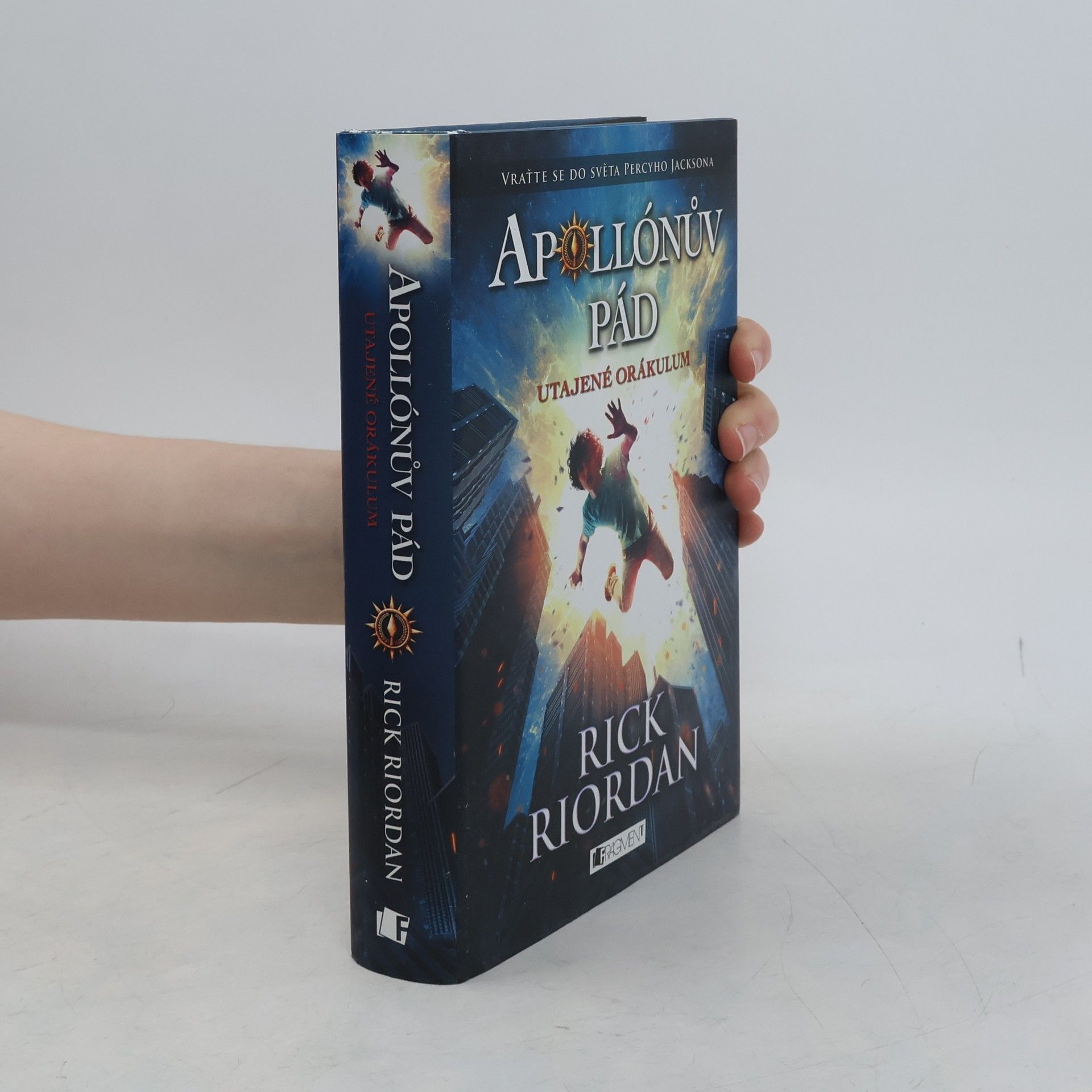Rick Riordan Apollónův pád. Utajené orákulum