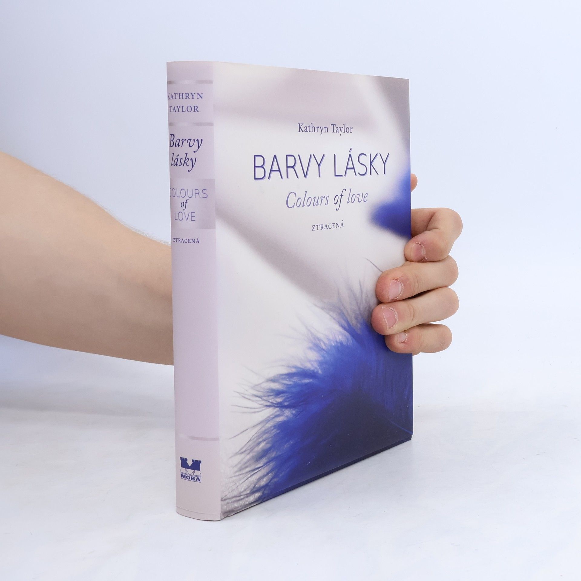 Barvy lásky = Colours of love. Ztracená