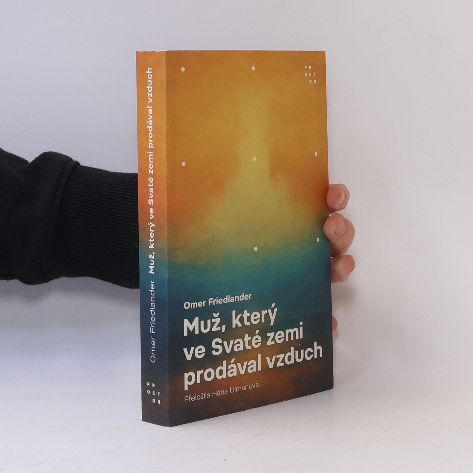 Omer Friedlander Muž, který ve Svaté zemi prodával vzduch
