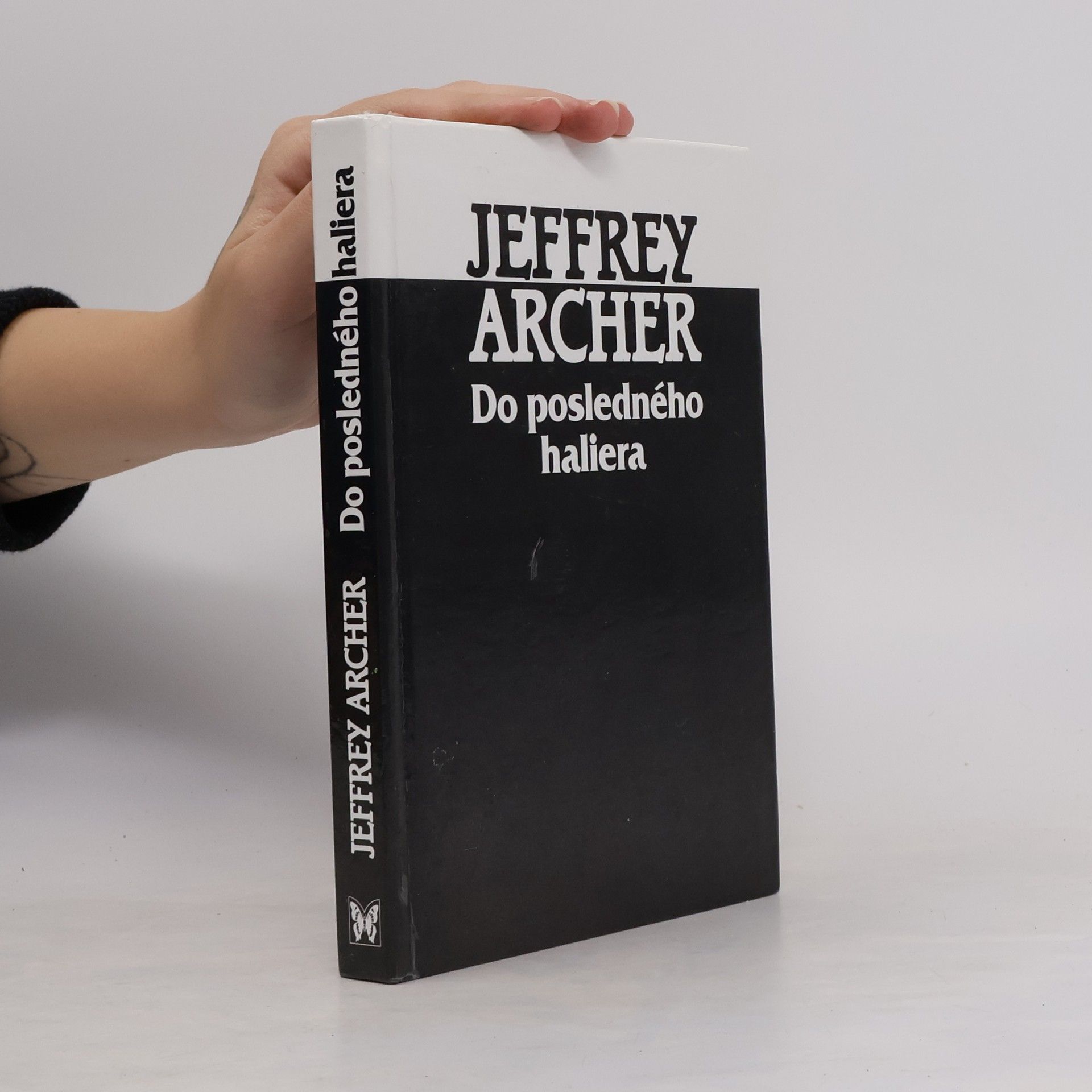 Jeffrey Archer Do posledného haliera